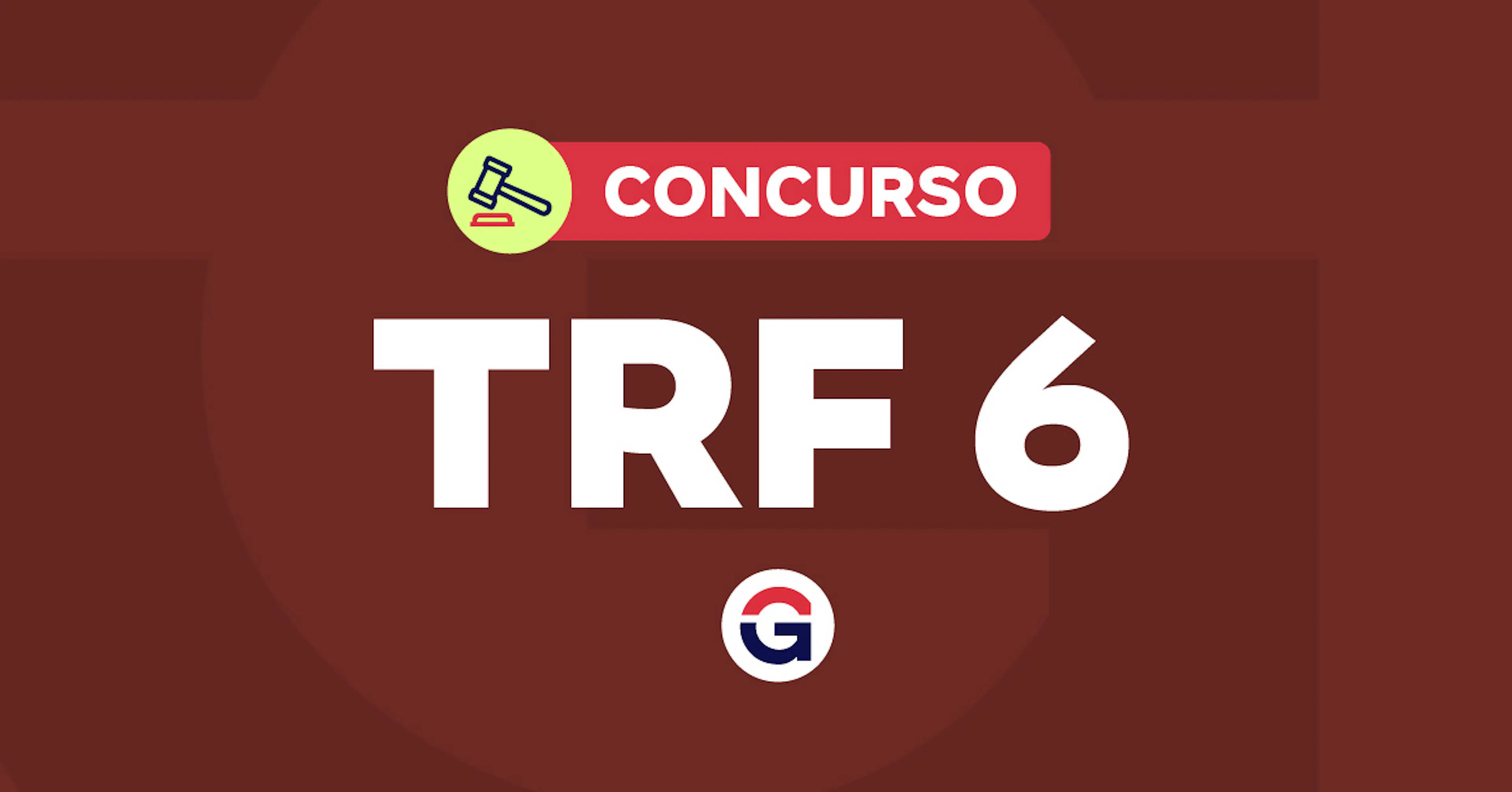 Concurso TRF 6: novo edital previsto para 2028 e 2030, com salários de até R$ 16 mil