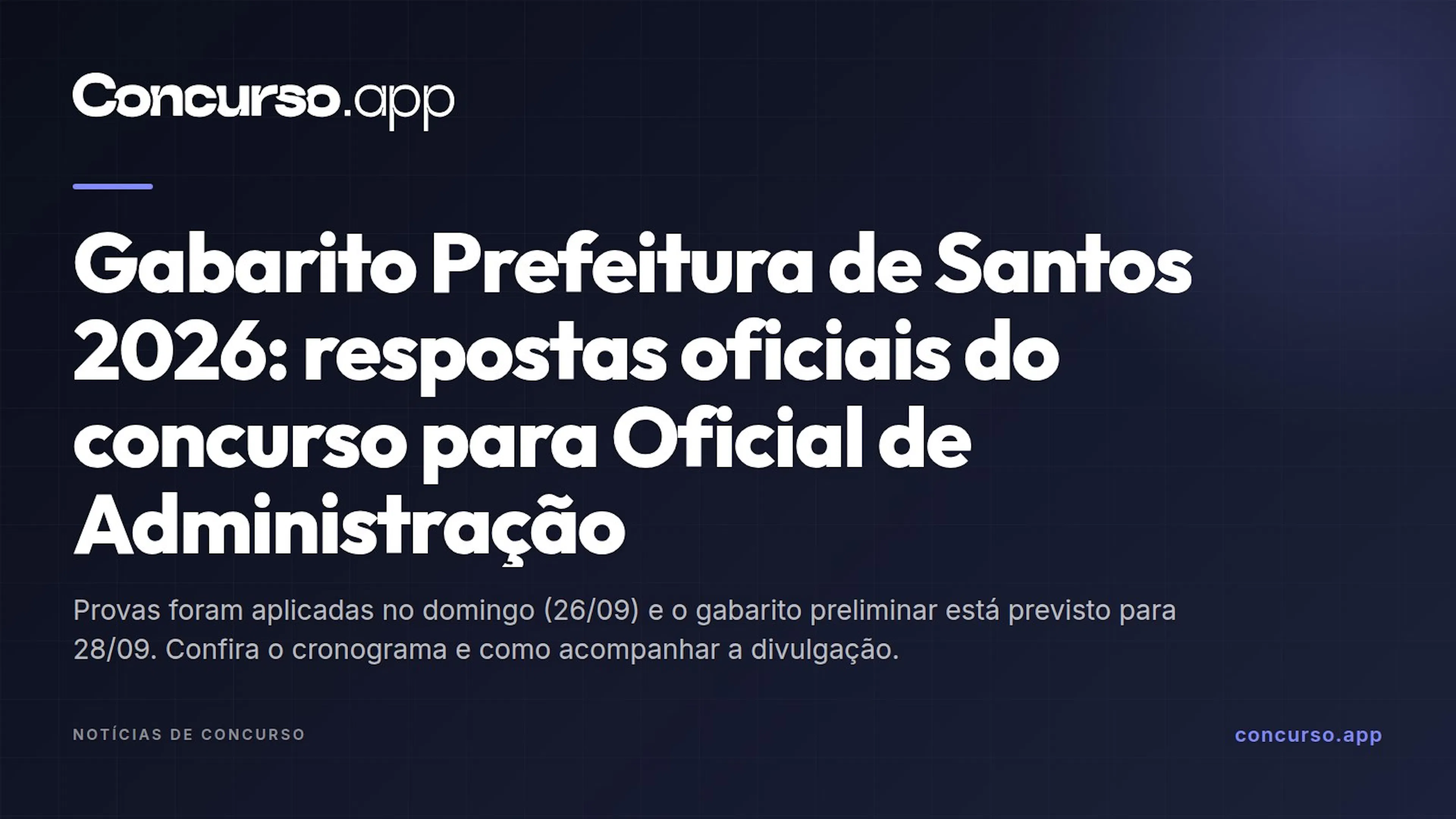 Gabarito Prefeitura de Santos 2026: respostas oficiais do concurso para Oficial de Administração