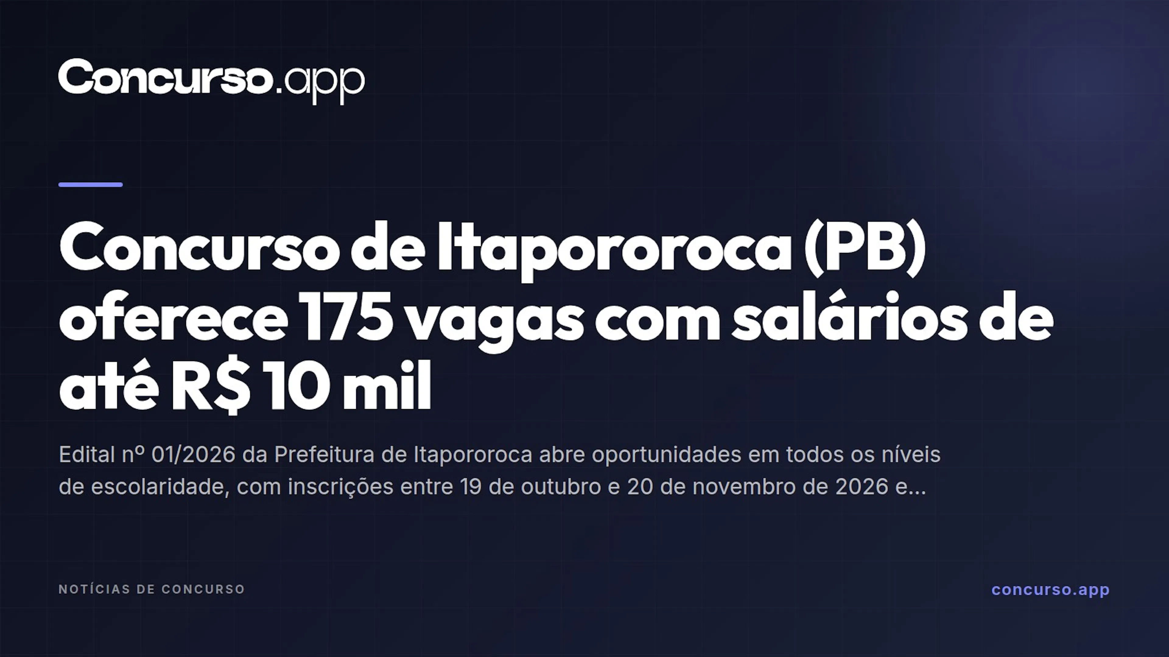 Concurso de Itapororoca (PB) oferece 175 vagas com salários de até R$ 10 mil