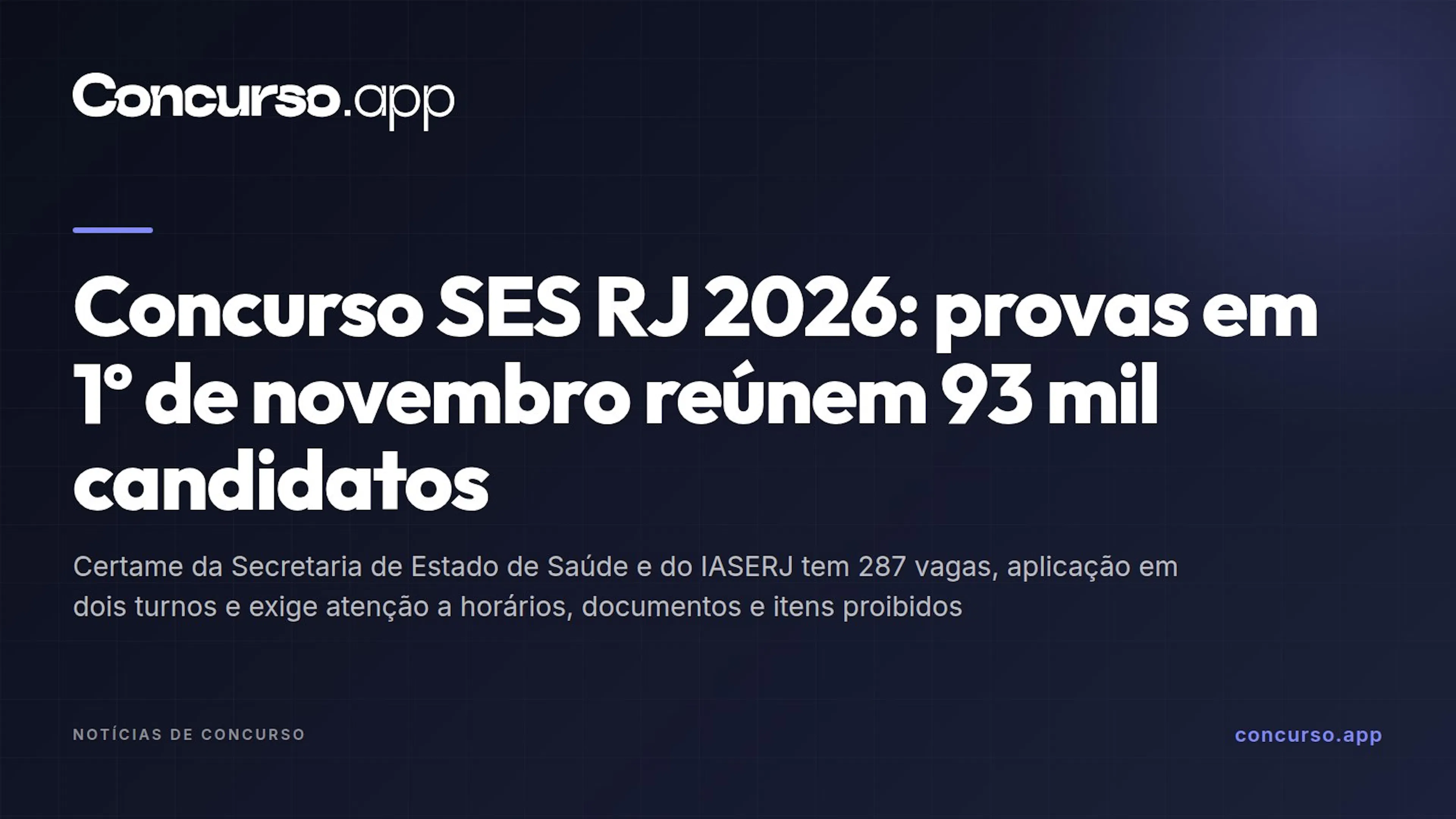 Concurso SES RJ 2026: provas em 1º de novembro reúnem 93 mil candidatos