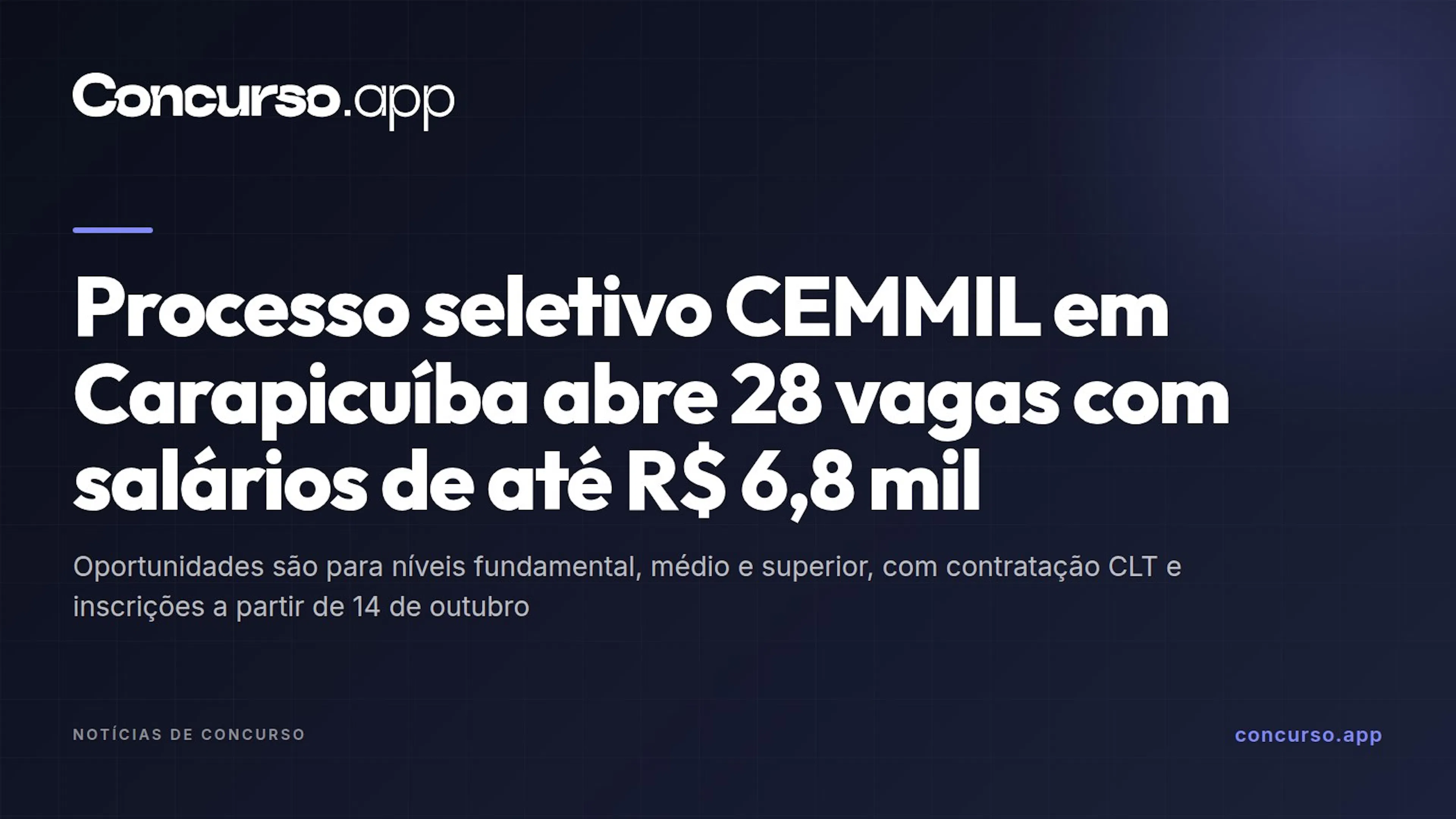 Processo seletivo CEMMIL em Carapicuíba abre 28 vagas com salários de até R$ 6,8 mil