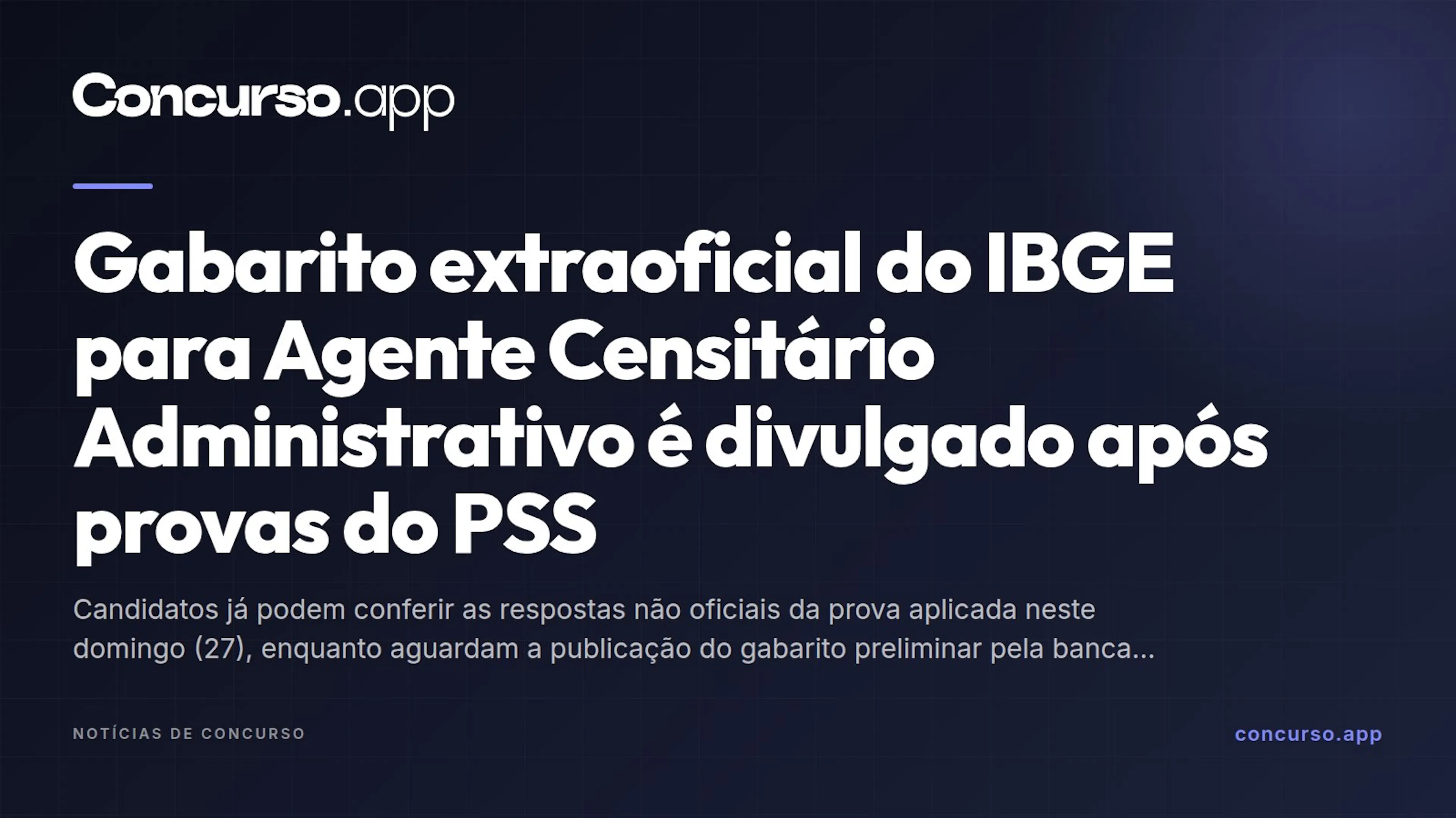 Gabarito extraoficial do IBGE para Agente Censitário Administrativo é divulgado após provas do PSS