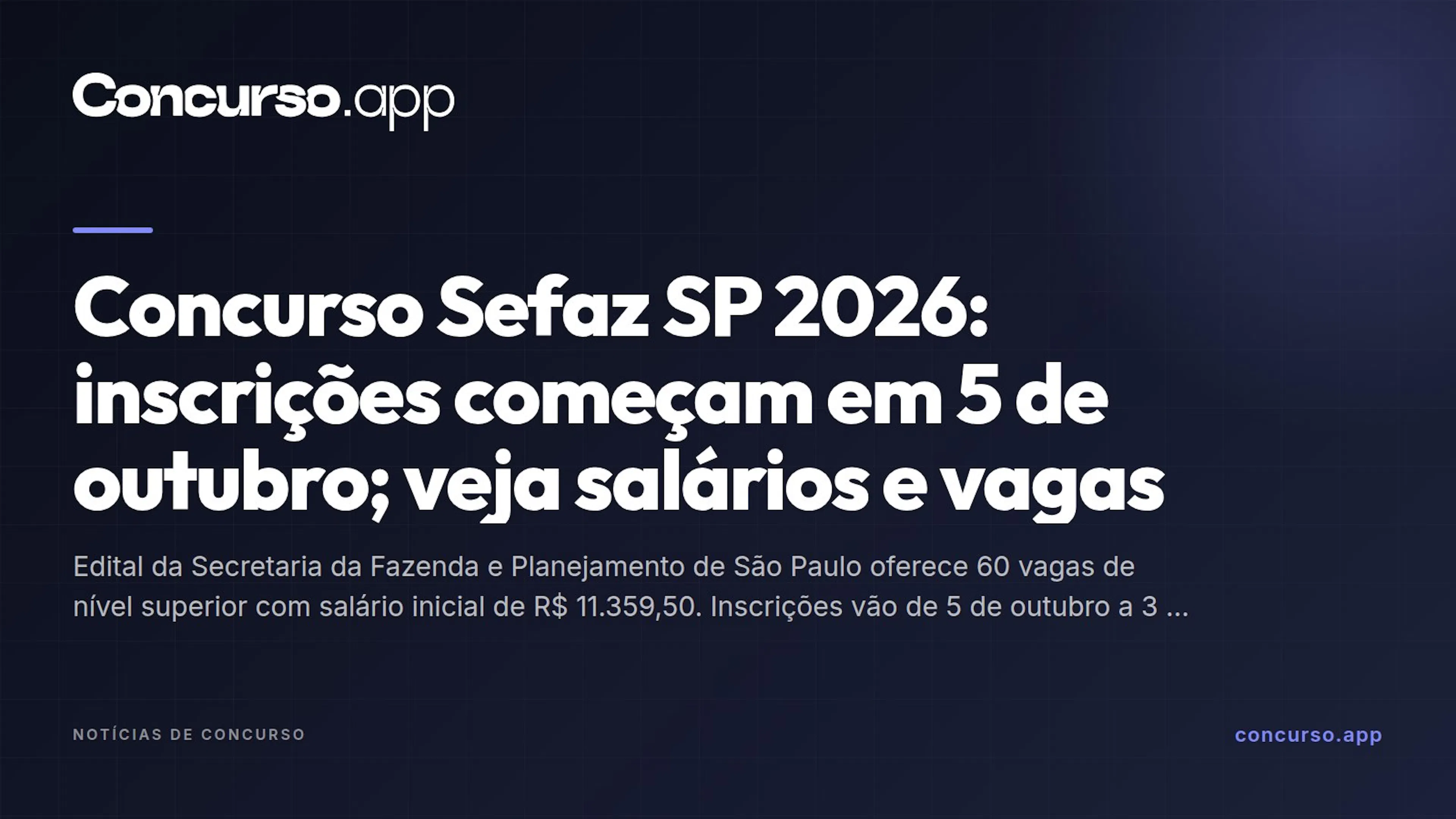 Concurso Sefaz SP 2026: inscrições começam em 5 de outubro; veja salários e vagas