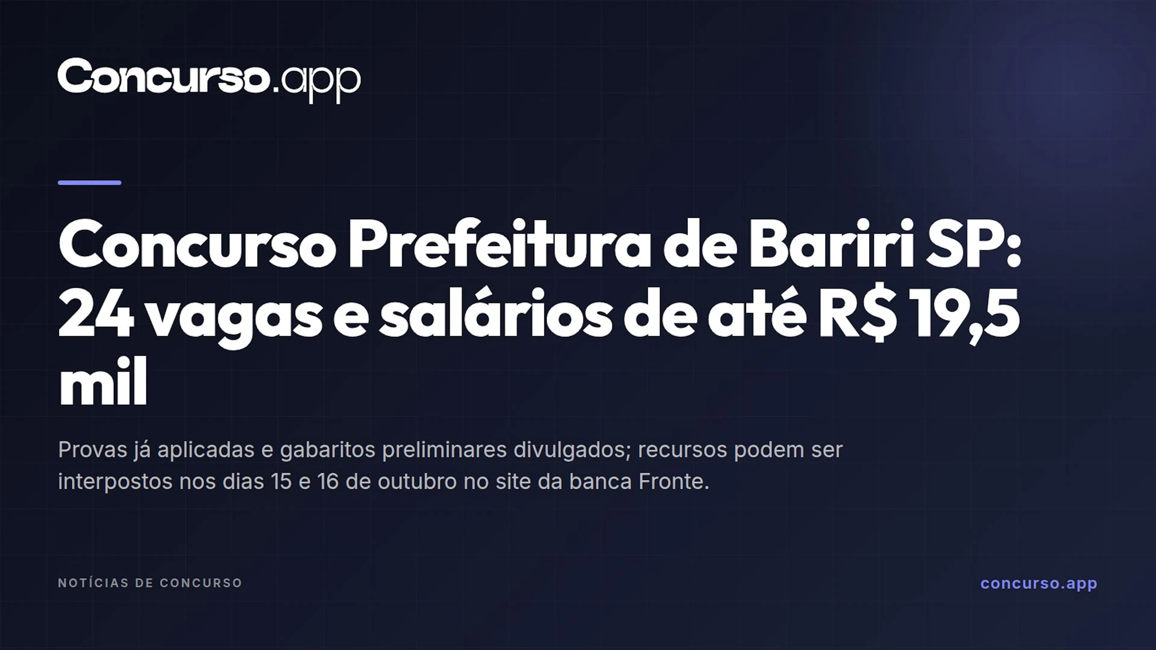 Concurso Prefeitura de Bariri SP: 24 vagas e salários de até R$ 19,5 mil