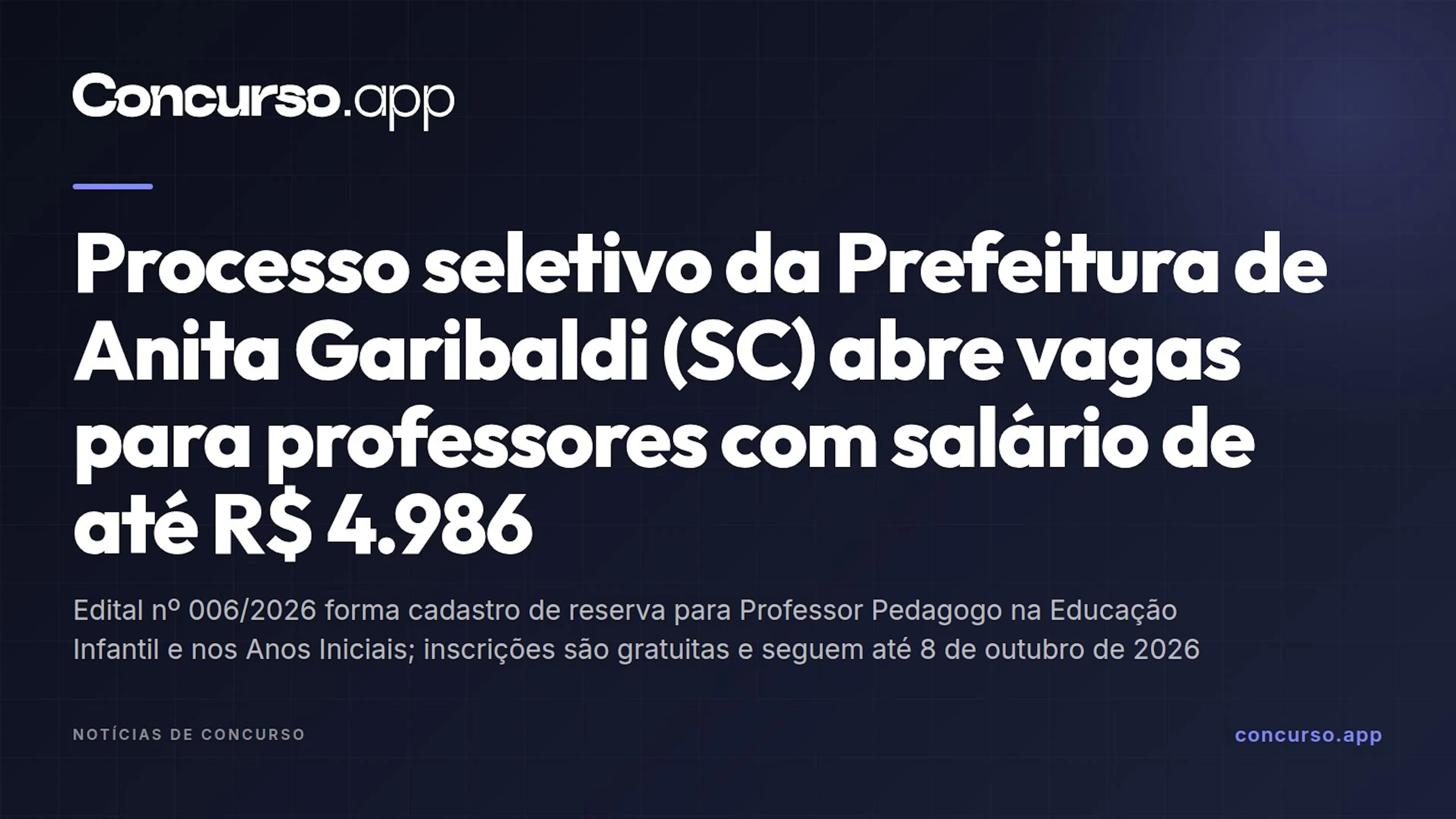 Processo seletivo da Prefeitura de Anita Garibaldi (SC) abre vagas para professores com salário de até R$ 4.986