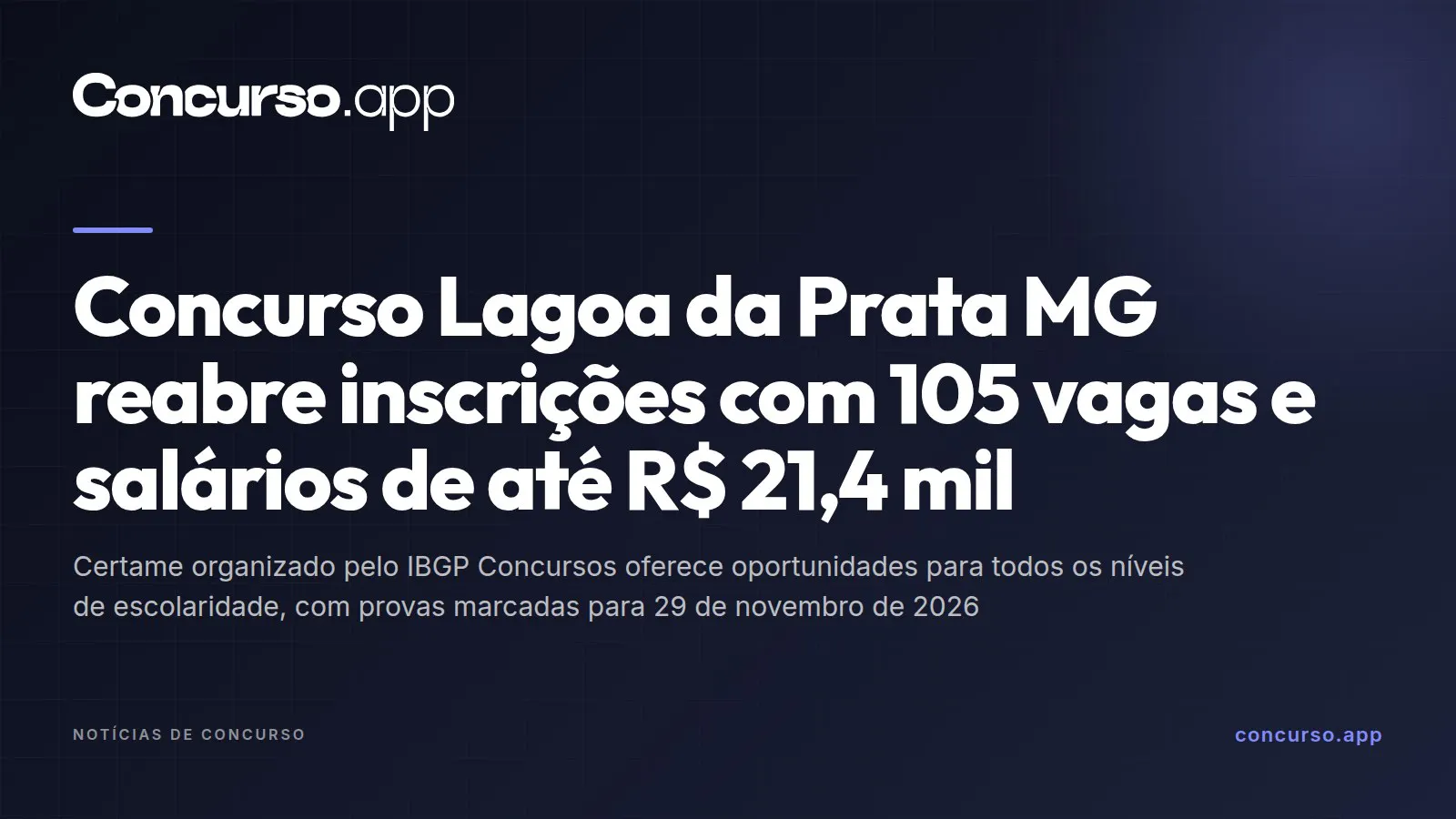 Concurso Lagoa da Prata MG reabre inscrições com 105 vagas e salários de até R$ 21,4 mil