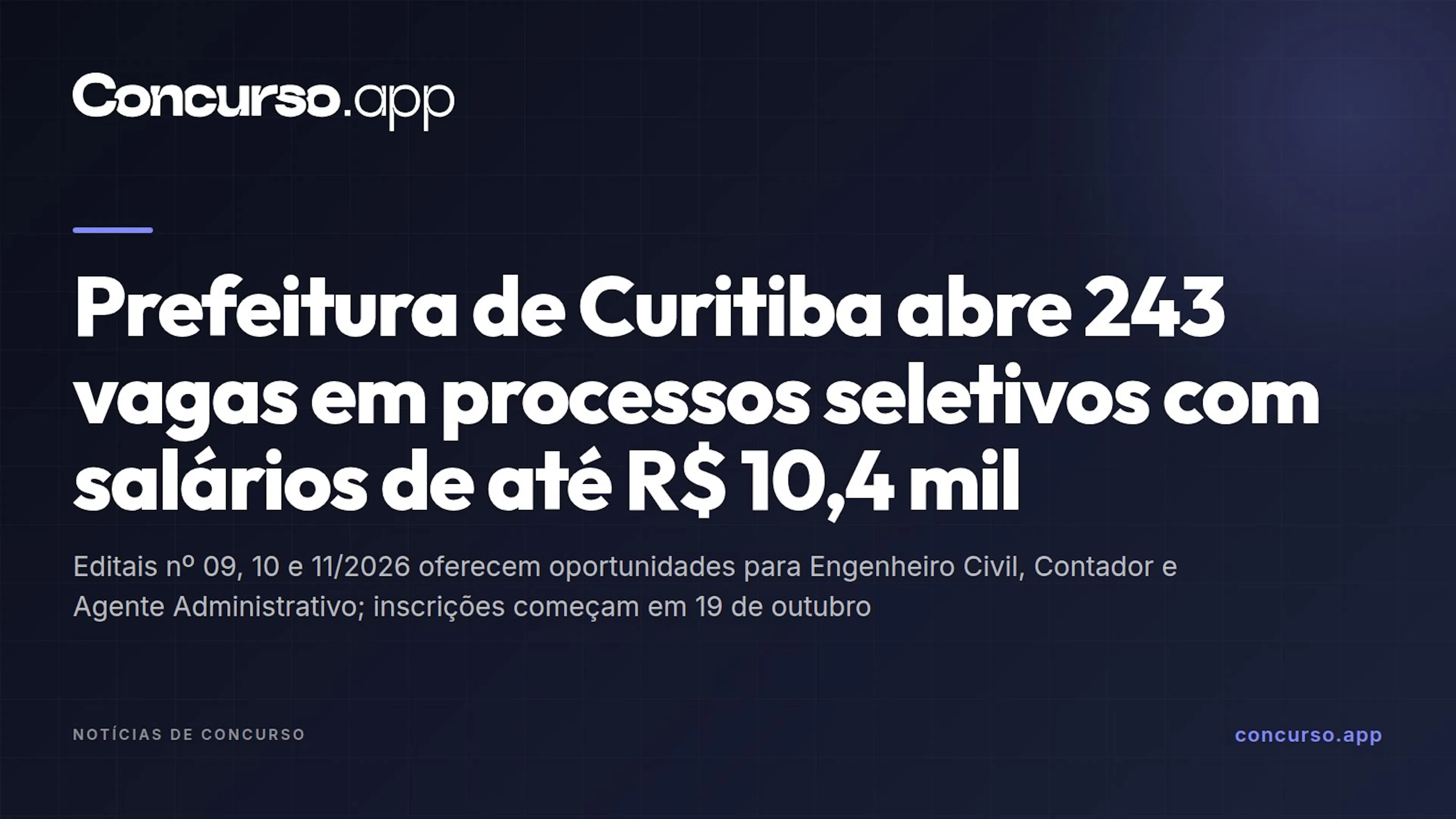 Prefeitura de Curitiba abre 243 vagas em processos seletivos com salários de até R$ 10,4 mil