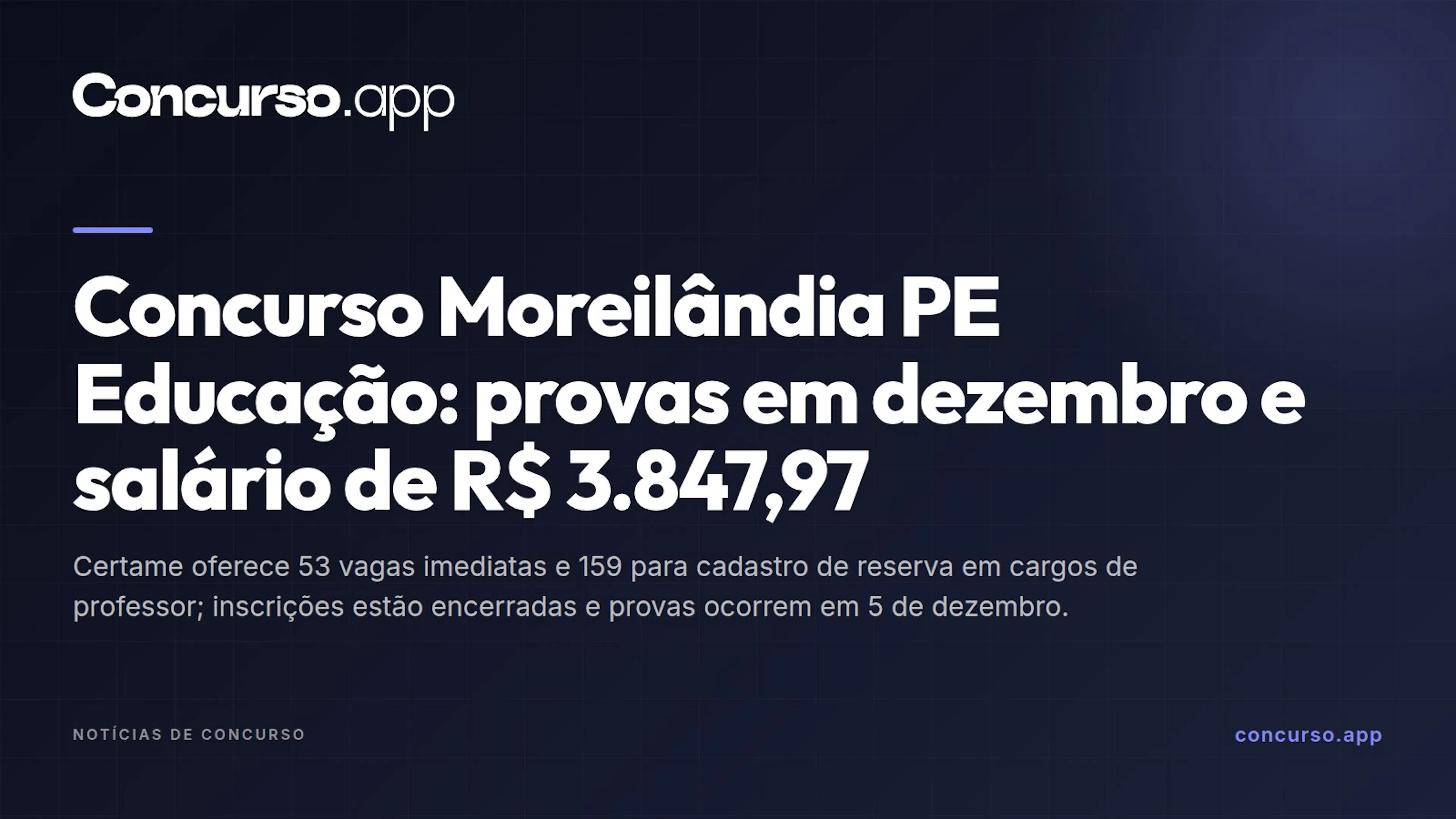 Concurso Moreilândia PE Educação: provas em dezembro e salário de R$ 3.847,97
