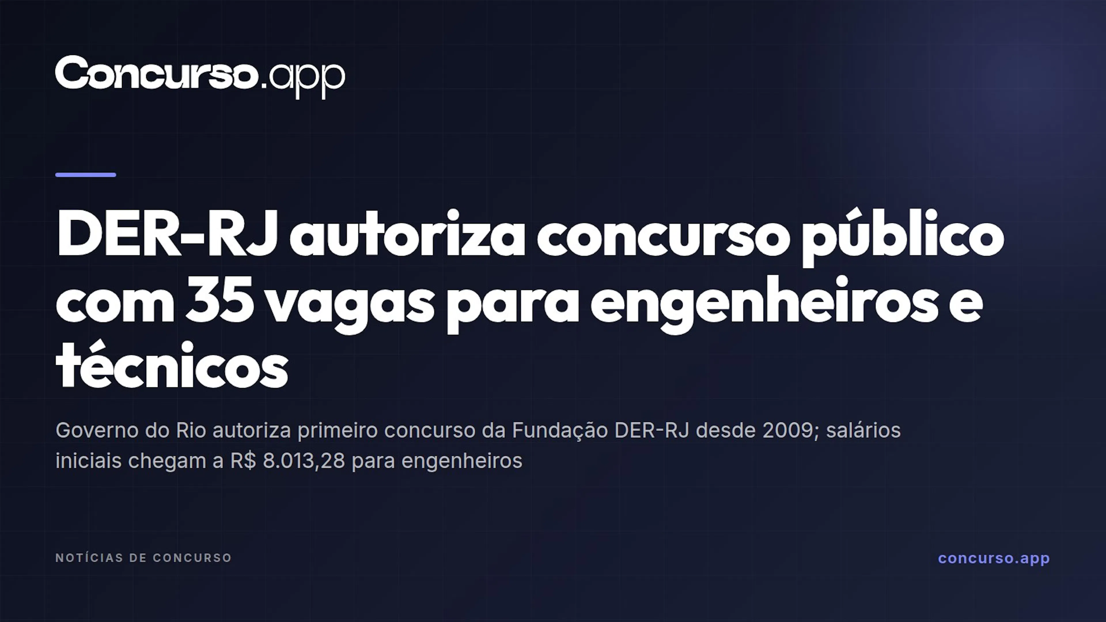 DER-RJ autoriza concurso público com 35 vagas para engenheiros e técnicos