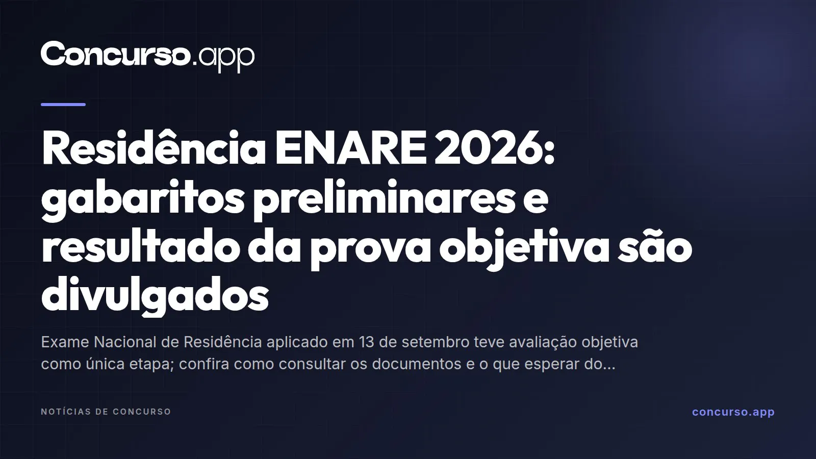 Residência ENARE 2026: gabaritos preliminares e resultado da prova objetiva são divulgados