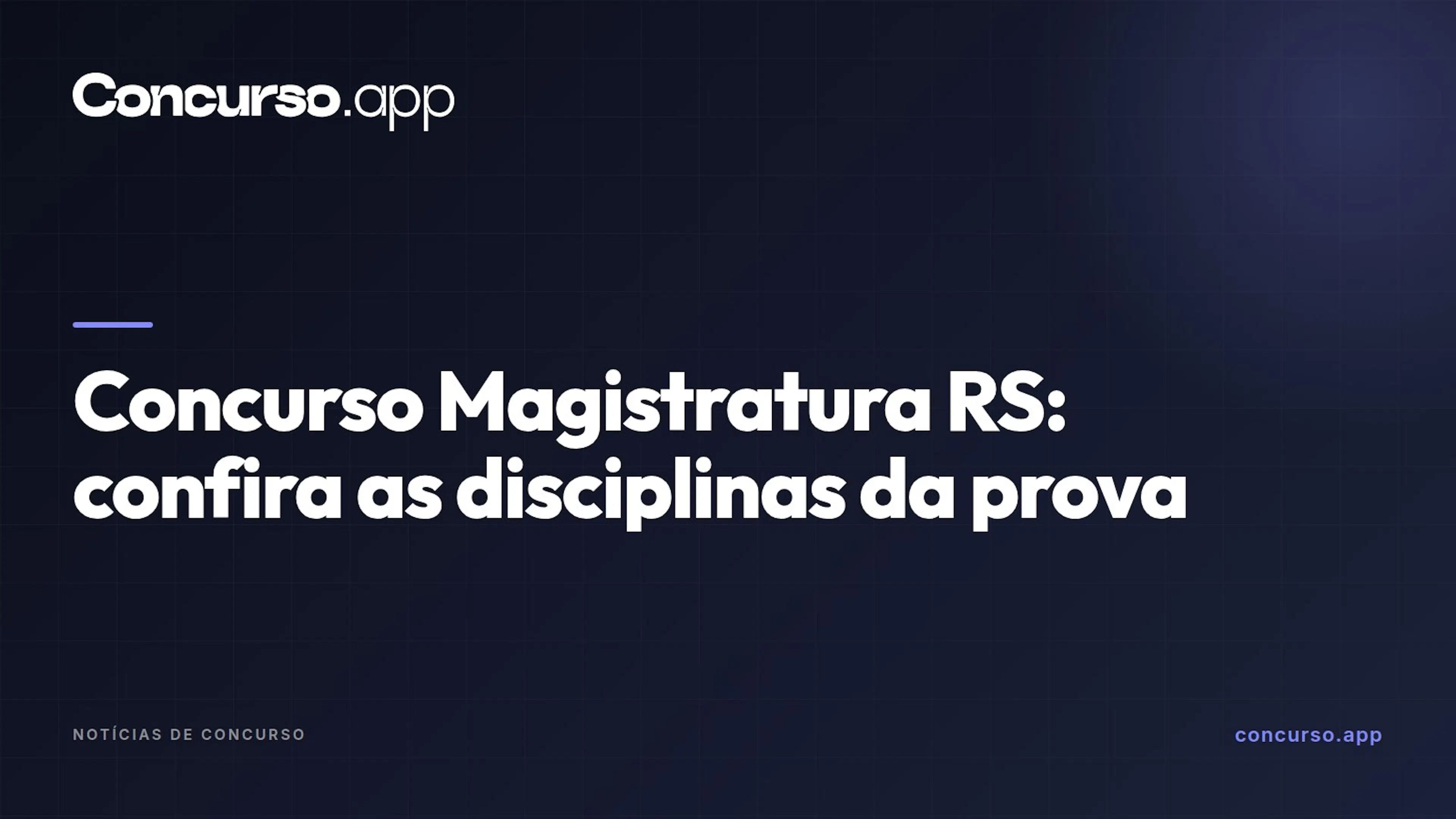 Concurso Magistratura RS: confira as disciplinas da prova