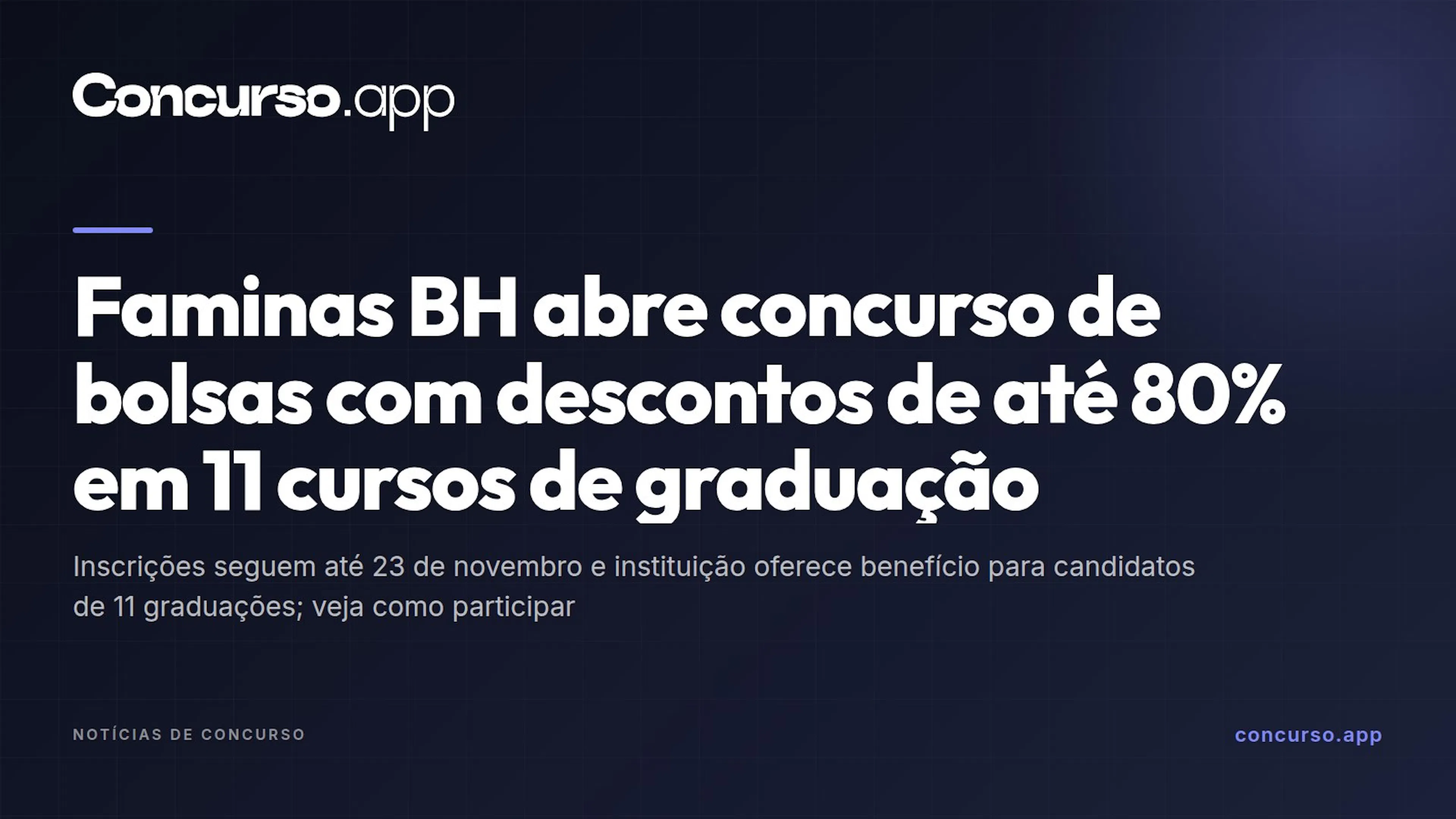 Faminas BH abre concurso de bolsas com descontos de até 80% em 11 cursos de graduação