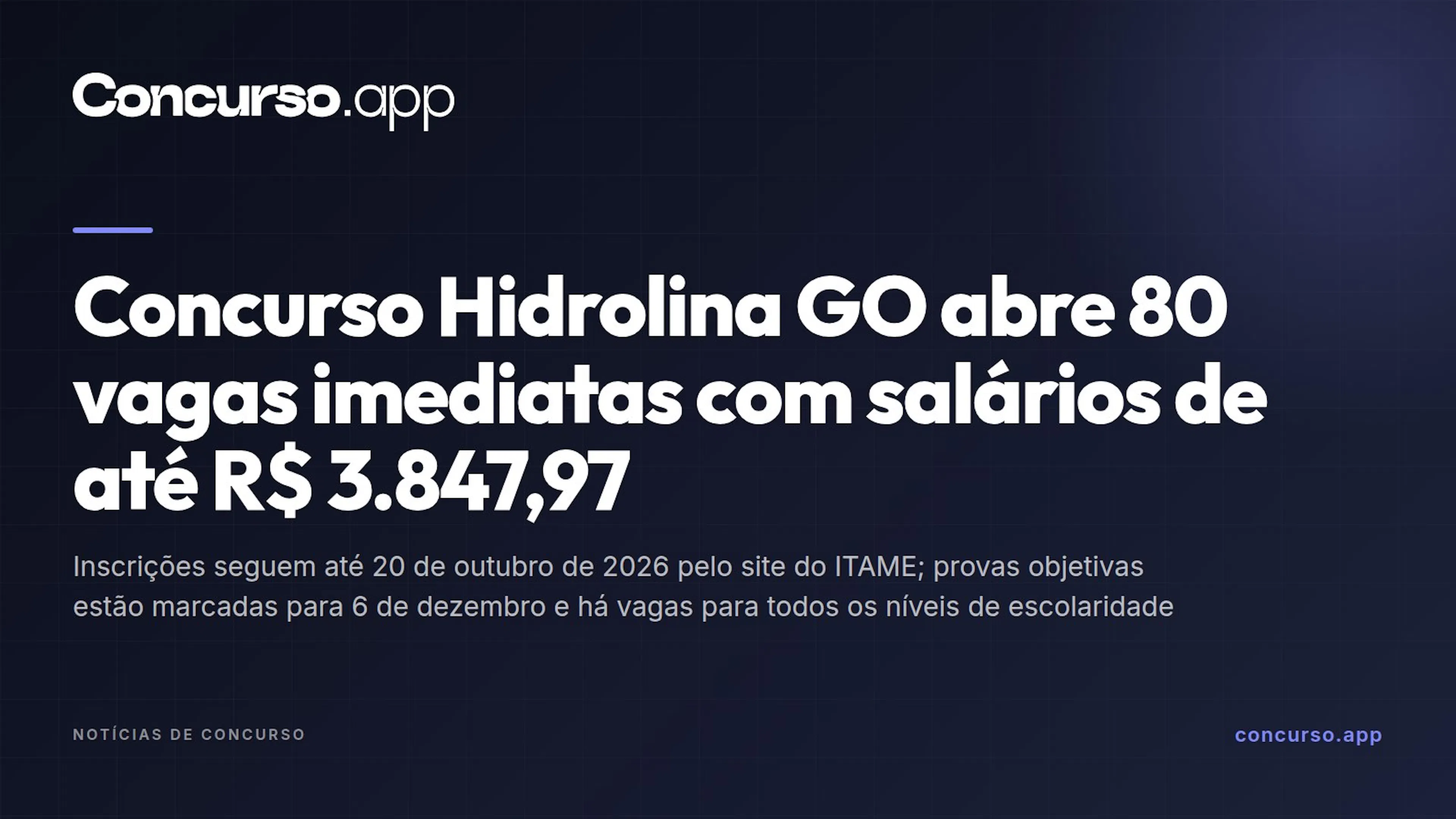 Concurso Hidrolina GO abre 80 vagas imediatas com salários de até R$ 3.847,97