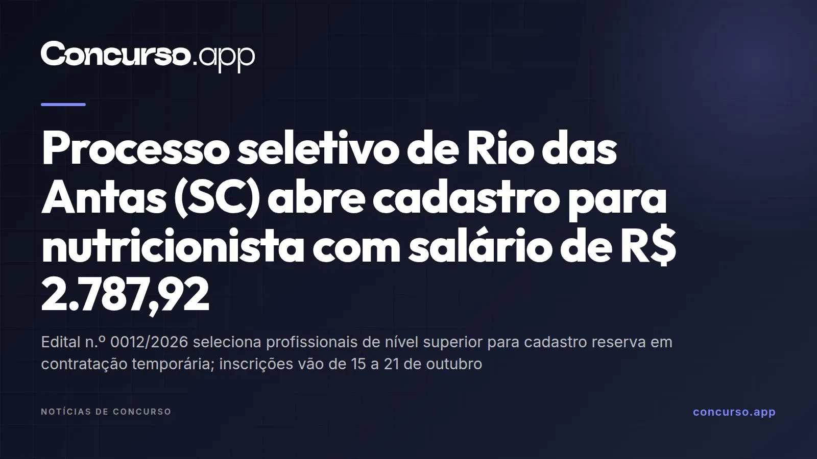 Processo seletivo de Rio das Antas (SC) abre cadastro para nutricionista com salário de R$ 2.787,92