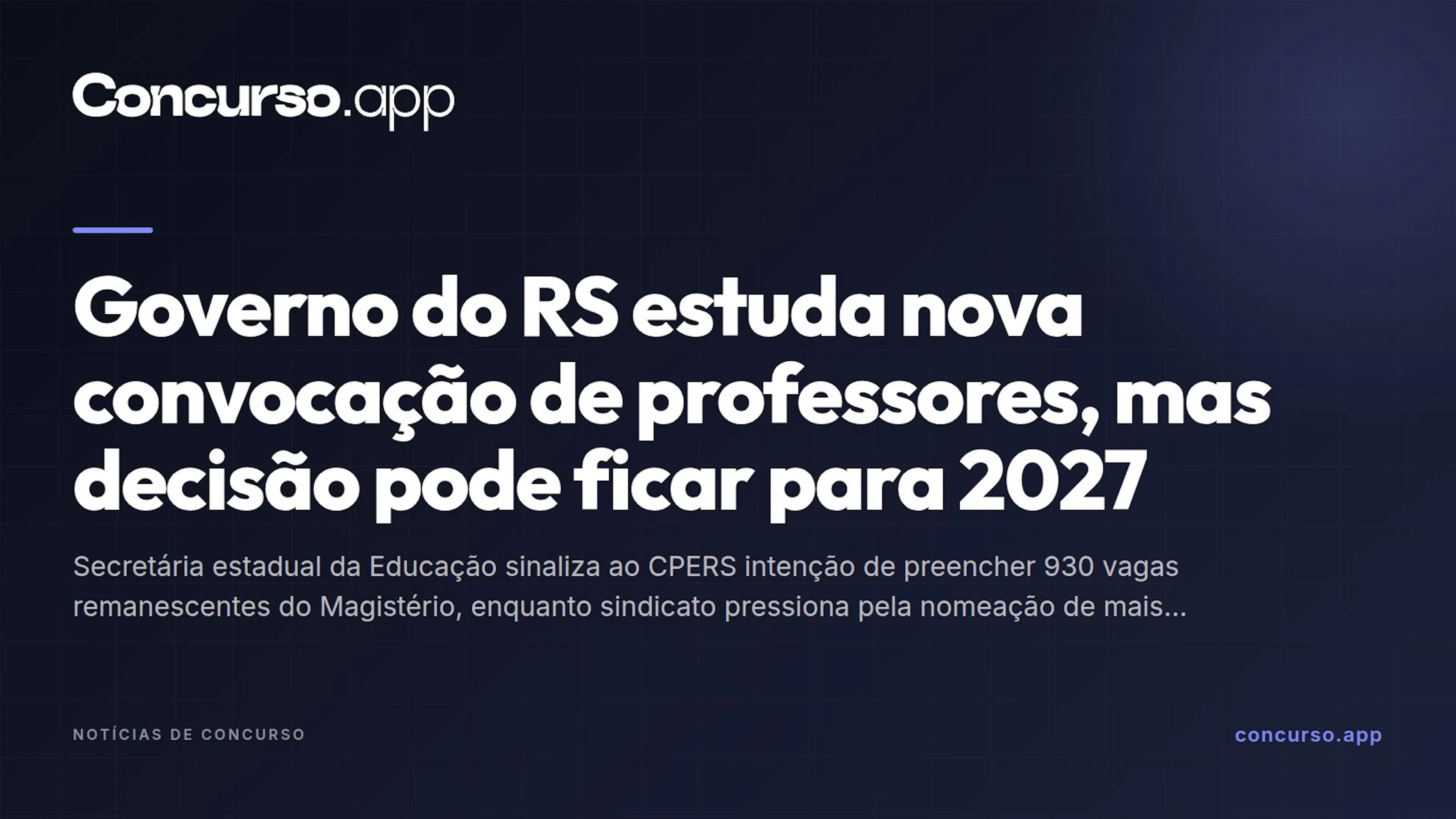 Governo do RS estuda nova convocação de professores, mas decisão pode ficar para 2027