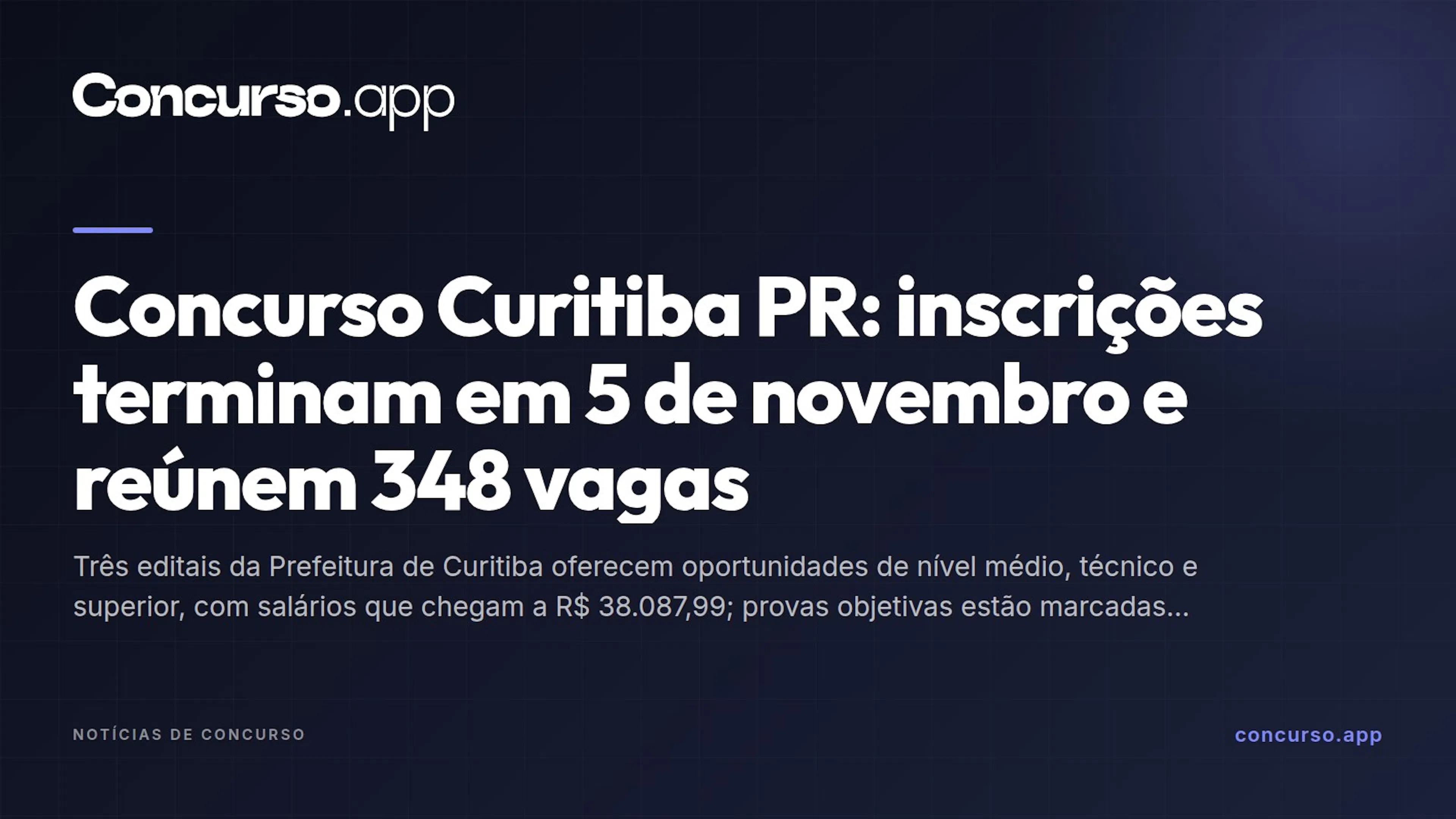 Concurso Curitiba PR: inscrições terminam em 5 de novembro e reúnem 348 vagas