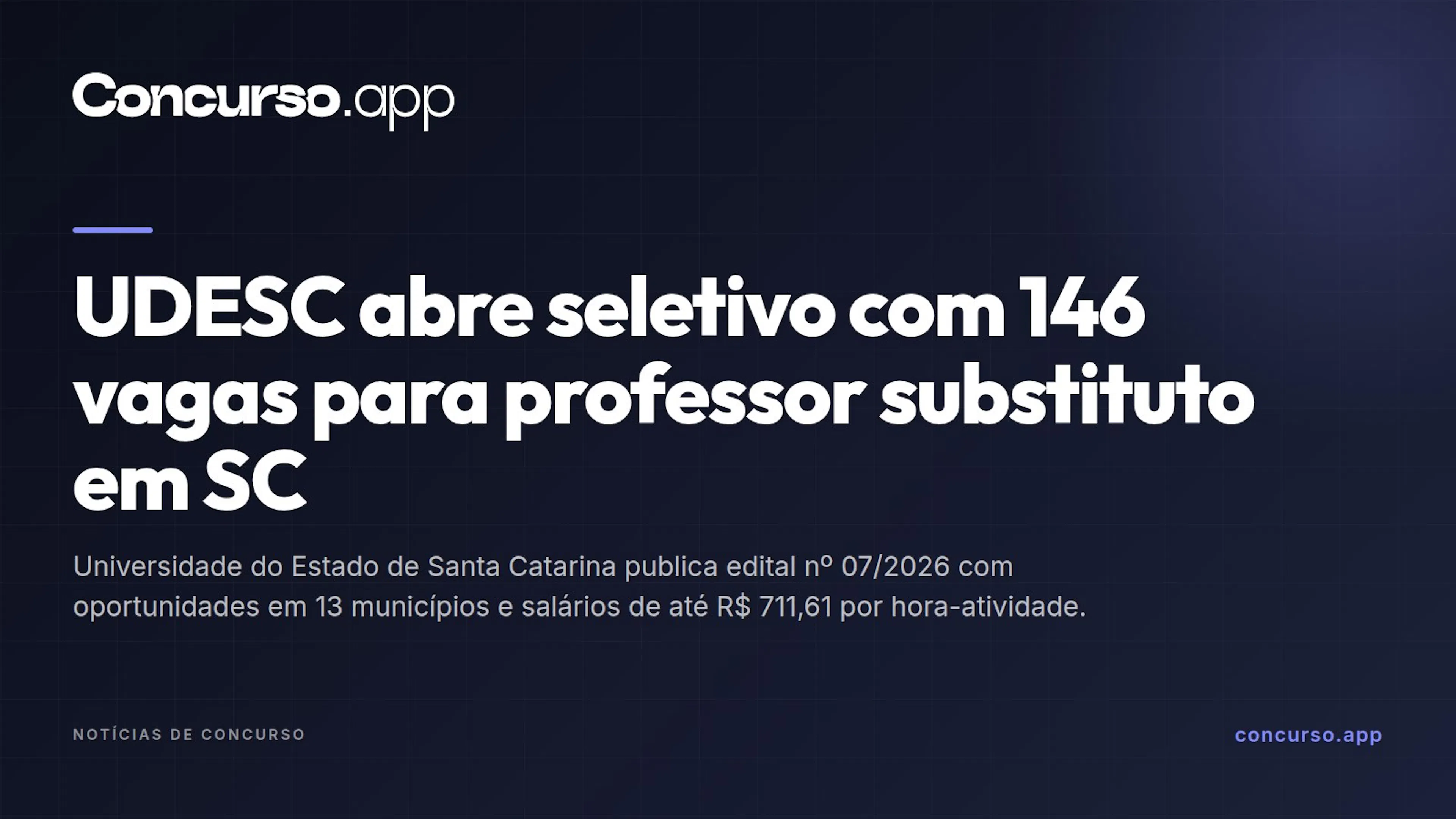 UDESC abre seletivo com 146 vagas para professor substituto em SC