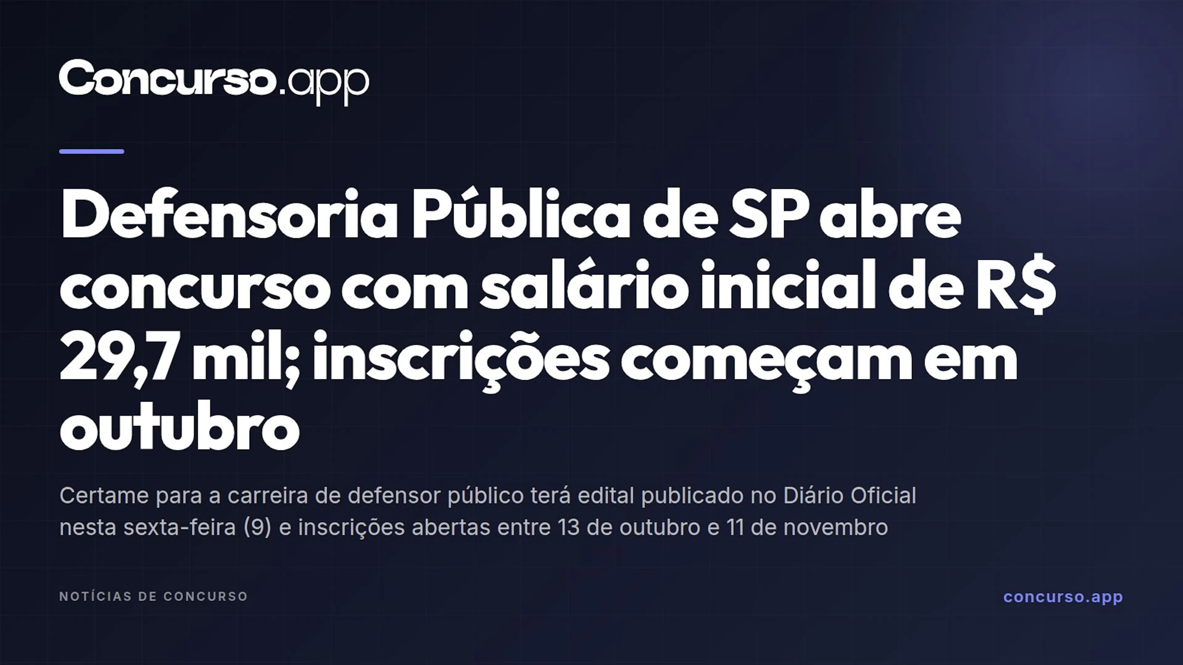 Defensoria Pública de SP abre concurso com salário inicial de R$ 29,7 mil; inscrições começam em outubro