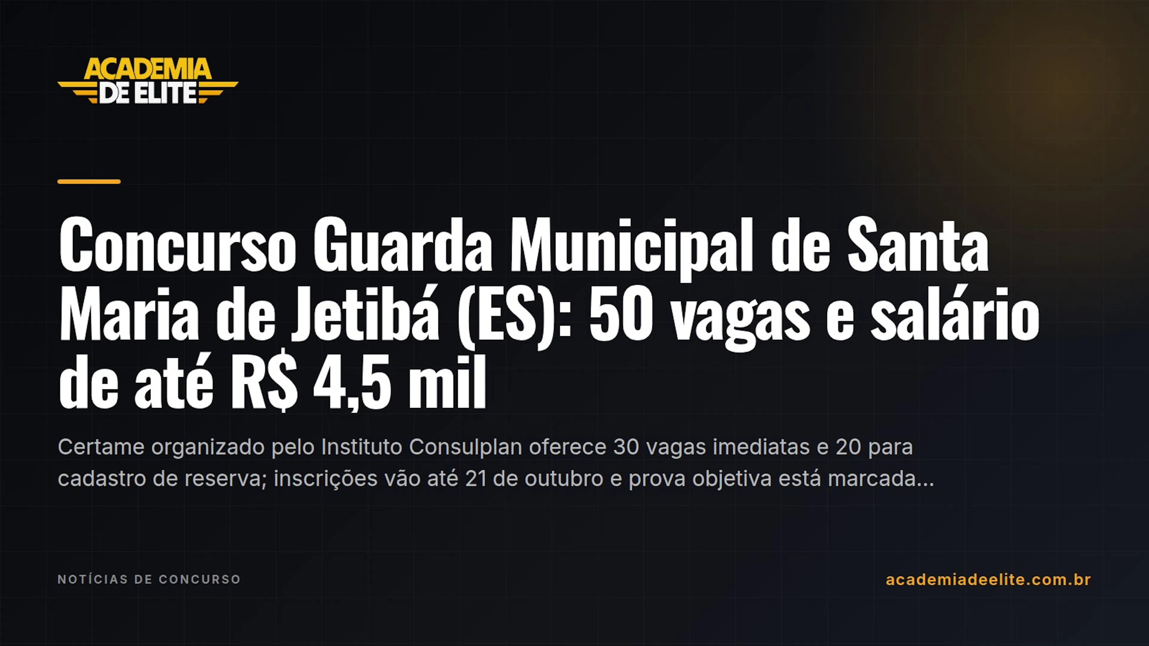 Concurso Guarda Municipal de Santa Maria de Jetibá (ES): 50 vagas e salário de até R$ 4,5 mil