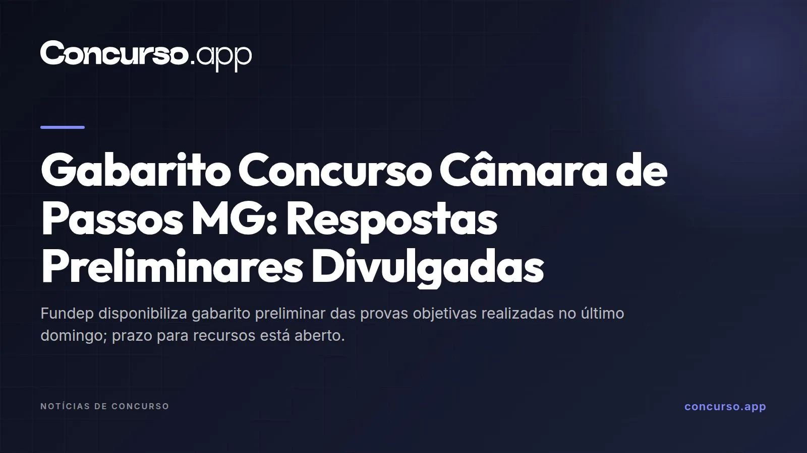 Gabarito Concurso Câmara de Passos MG: Respostas Preliminares Divulgadas