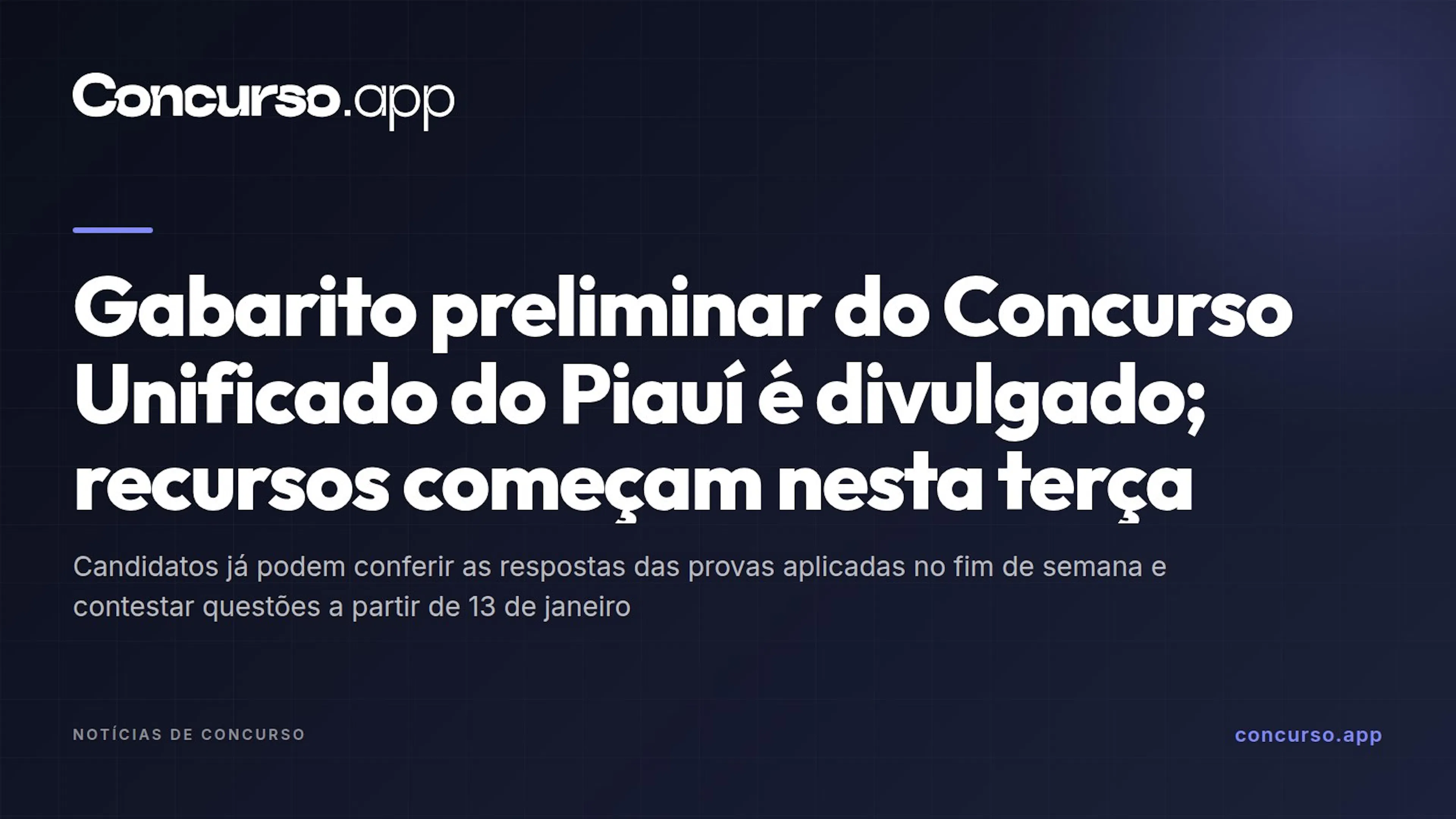 Gabarito preliminar do Concurso Unificado do Piauí é divulgado; recursos começam nesta terça