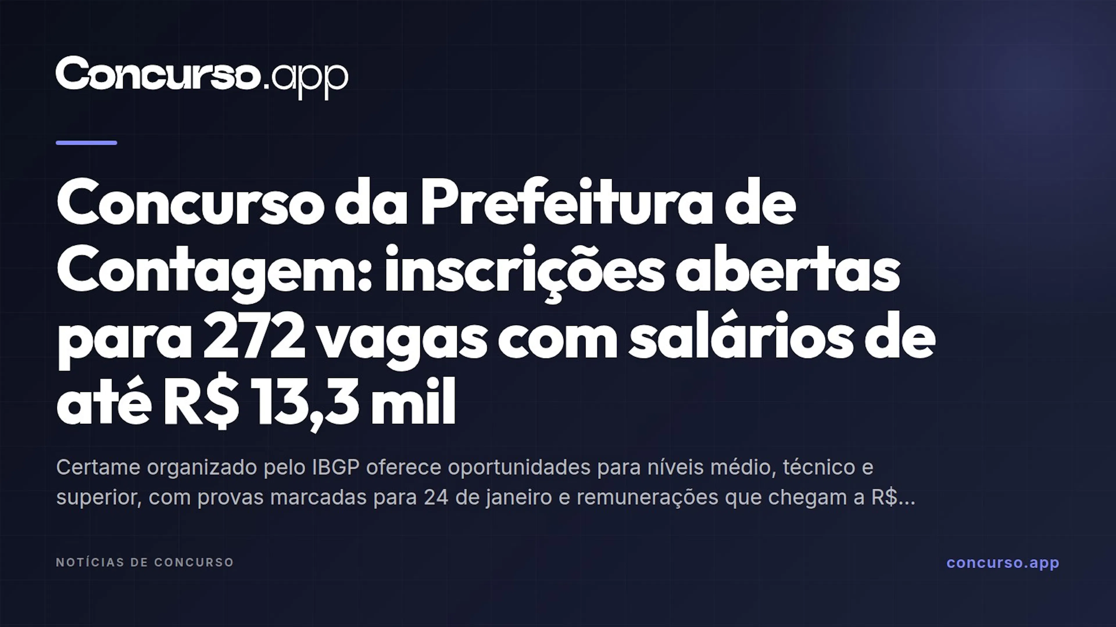 Concurso da Prefeitura de Contagem: inscrições abertas para 272 vagas com salários de até R$ 13,3 mil