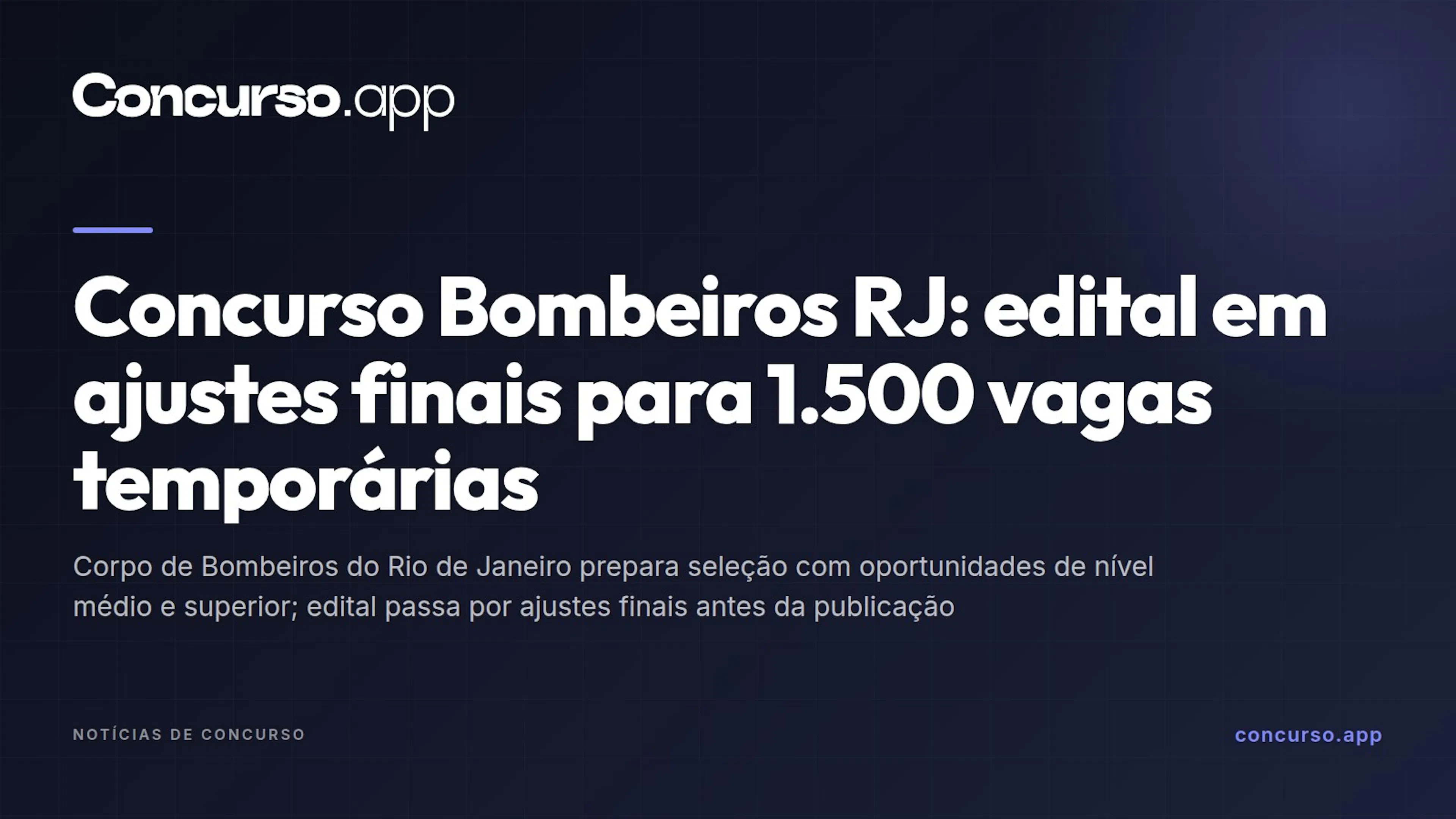 Concurso Bombeiros RJ: edital em ajustes finais para 1.500 vagas temporárias