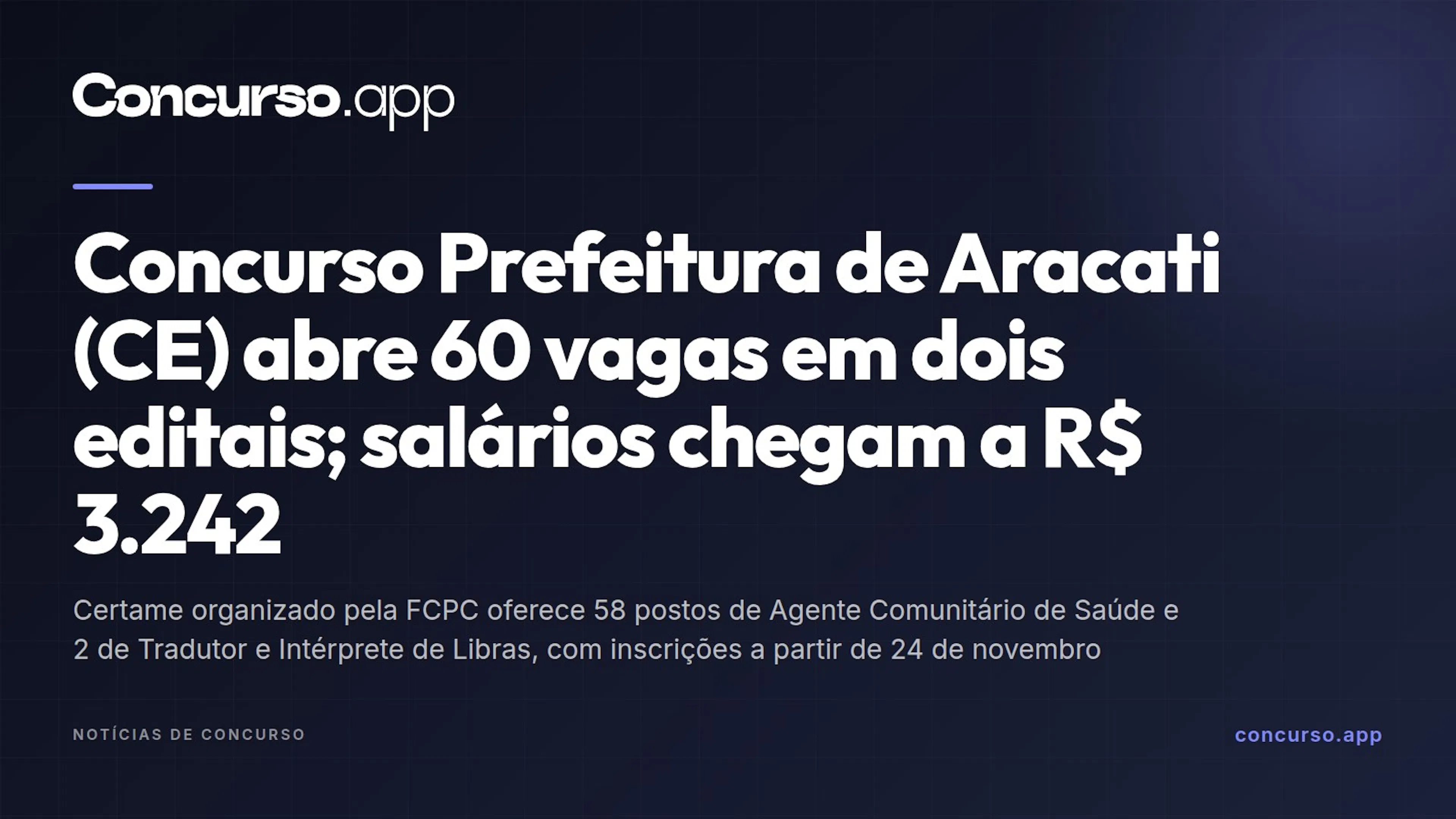 Concurso Prefeitura de Aracati (CE) abre 60 vagas em dois editais; salários chegam a R$ 3.242