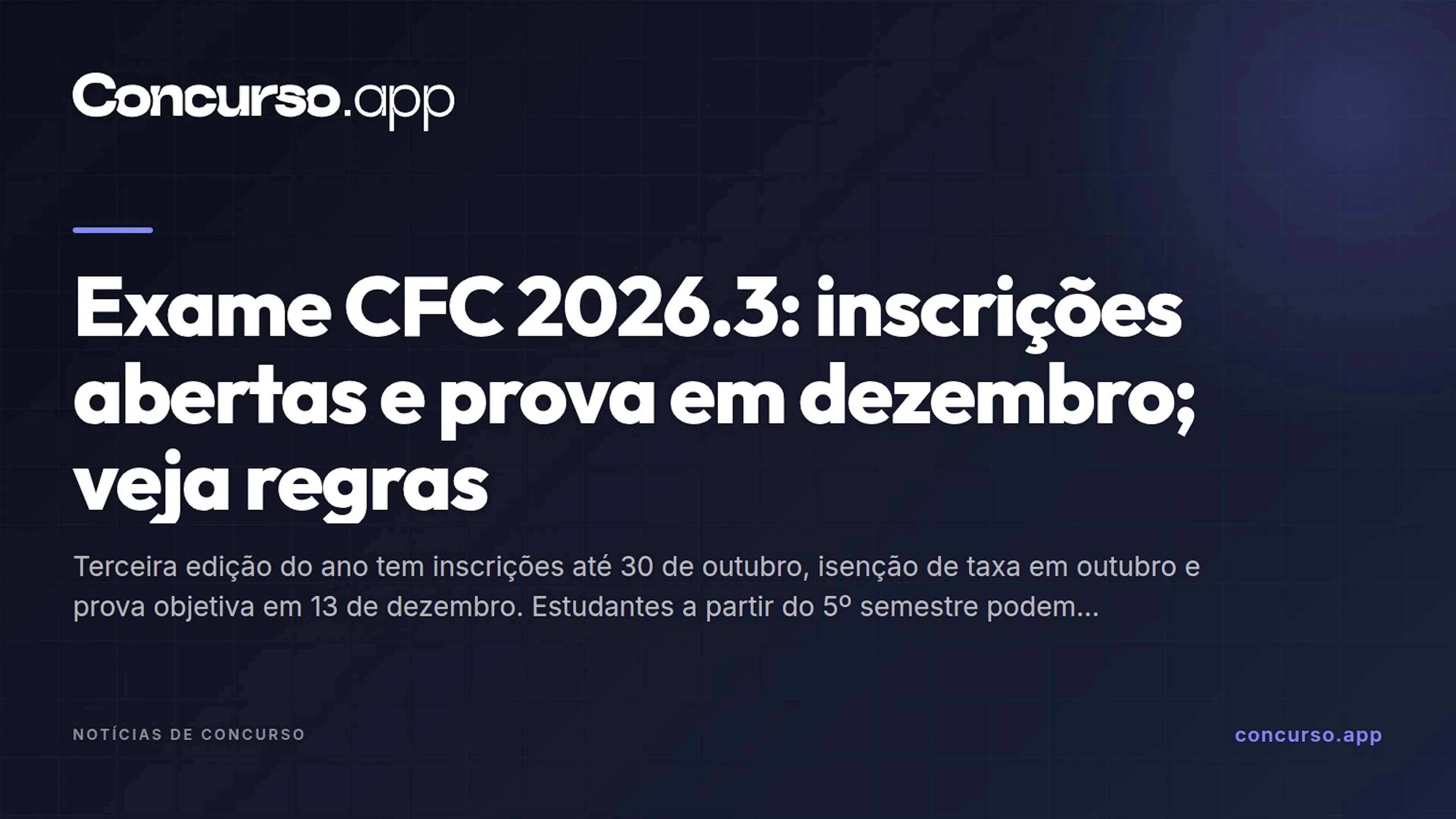 Exame CFC 2026.3: inscrições abertas e prova em dezembro; veja regras