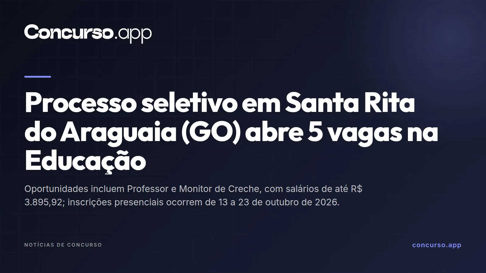 Processo seletivo em Santa Rita do Araguaia (GO) abre 5 vagas na Educação