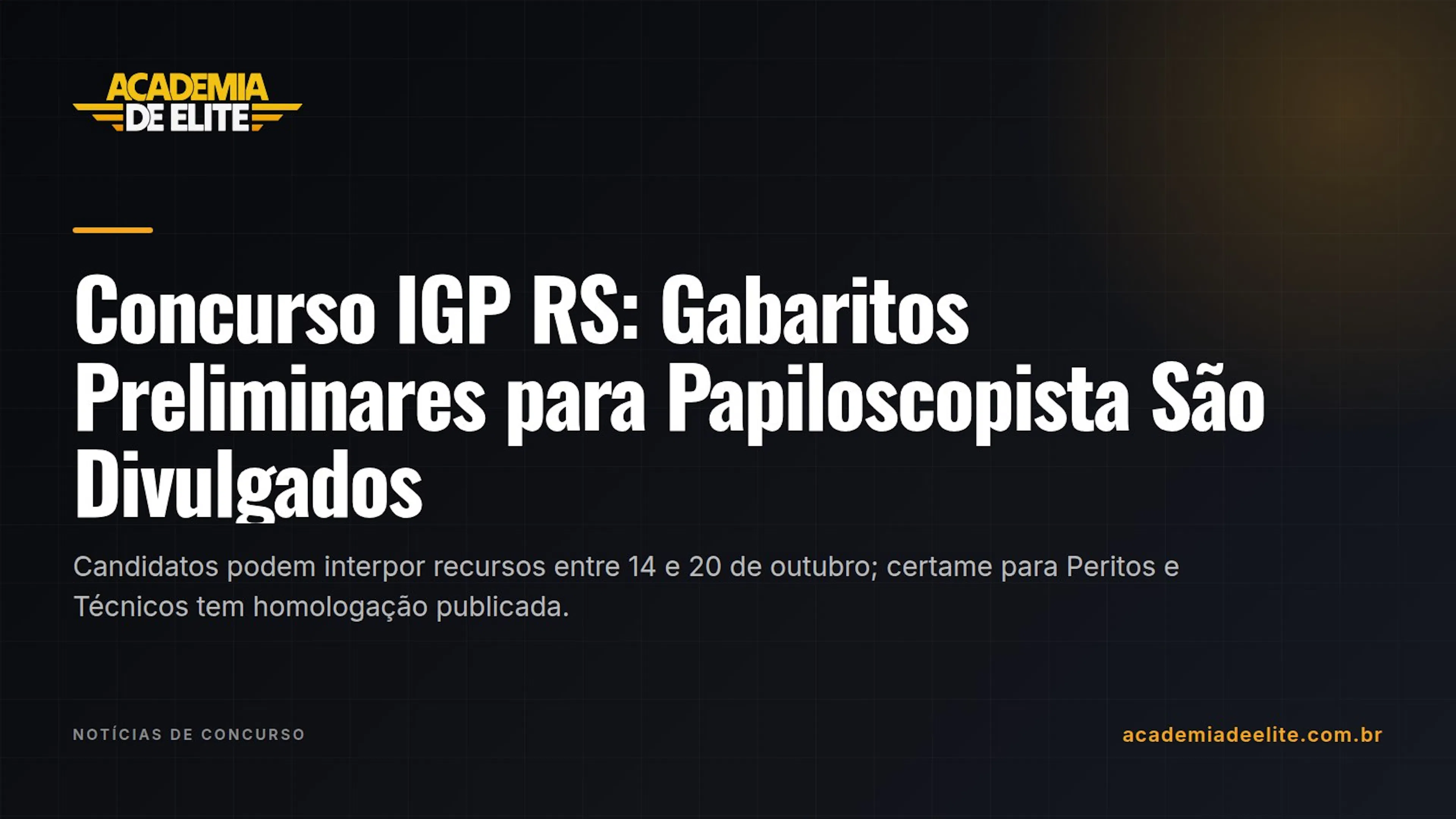 Concurso IGP RS: Gabaritos Preliminares para Papiloscopista São Divulgados