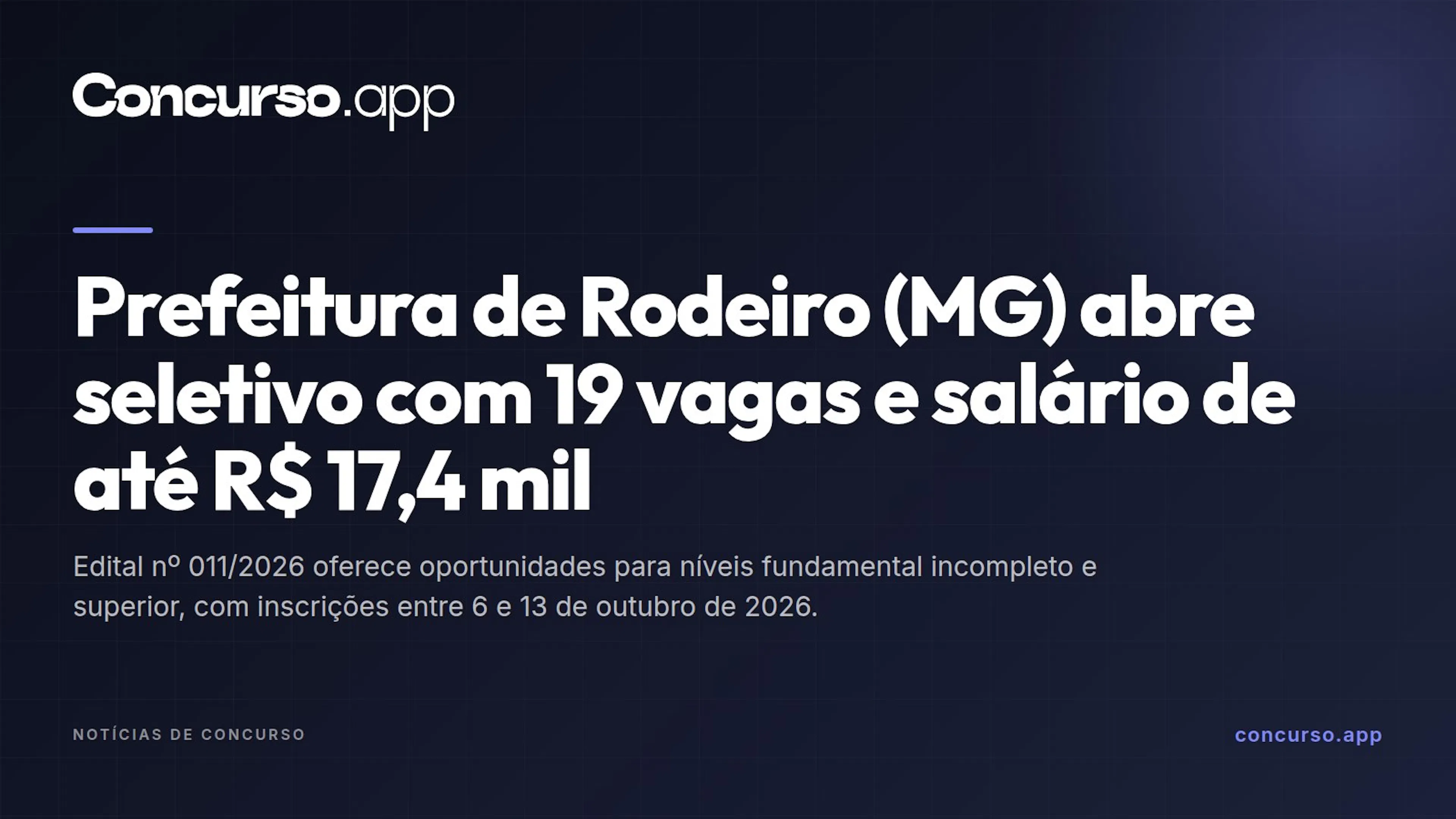 Prefeitura de Rodeiro (MG) abre seletivo com 19 vagas e salário de até R$ 17,4 mil