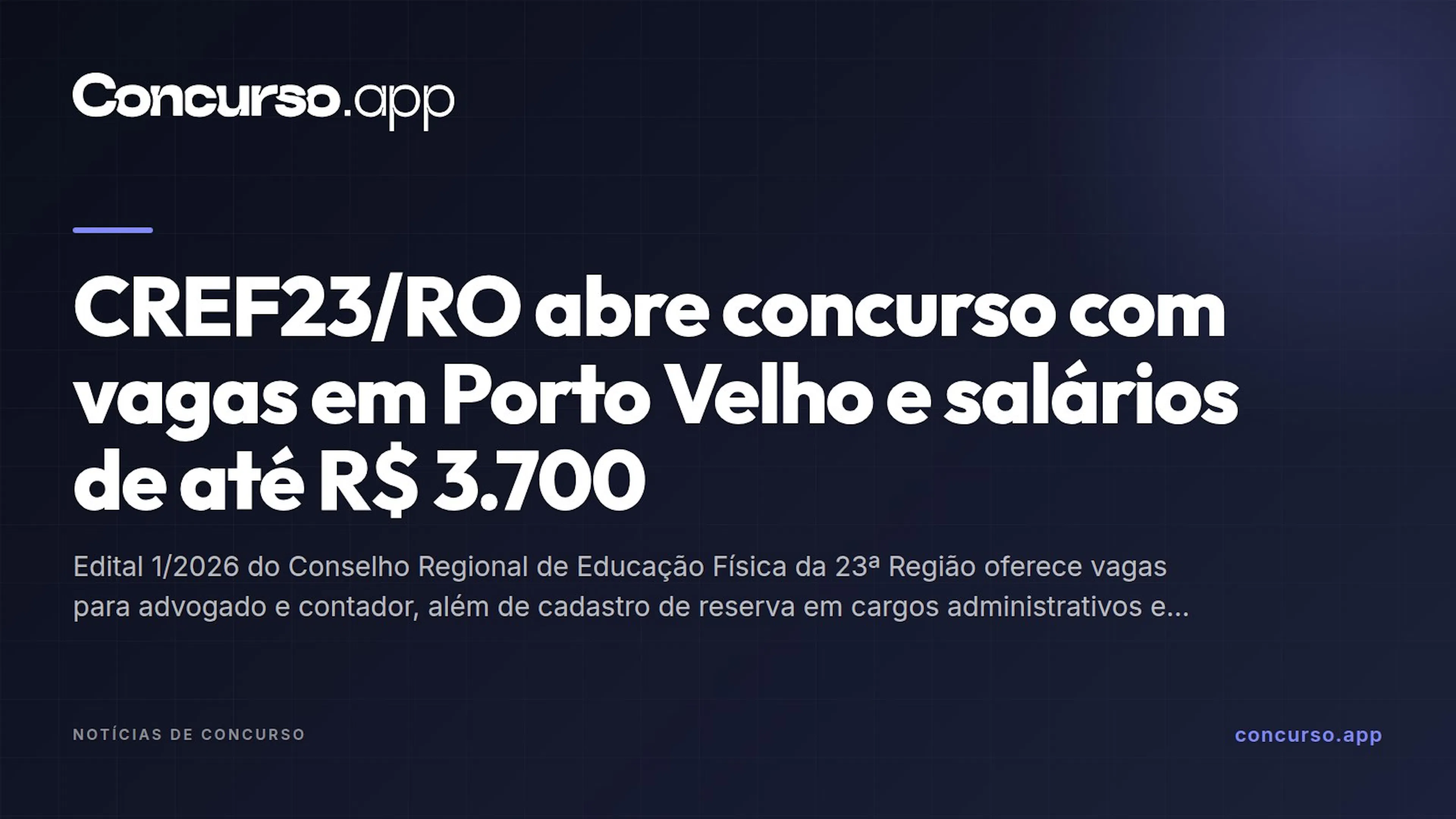 CREF23/RO abre concurso com vagas em Porto Velho e salários de até R$ 3.700
