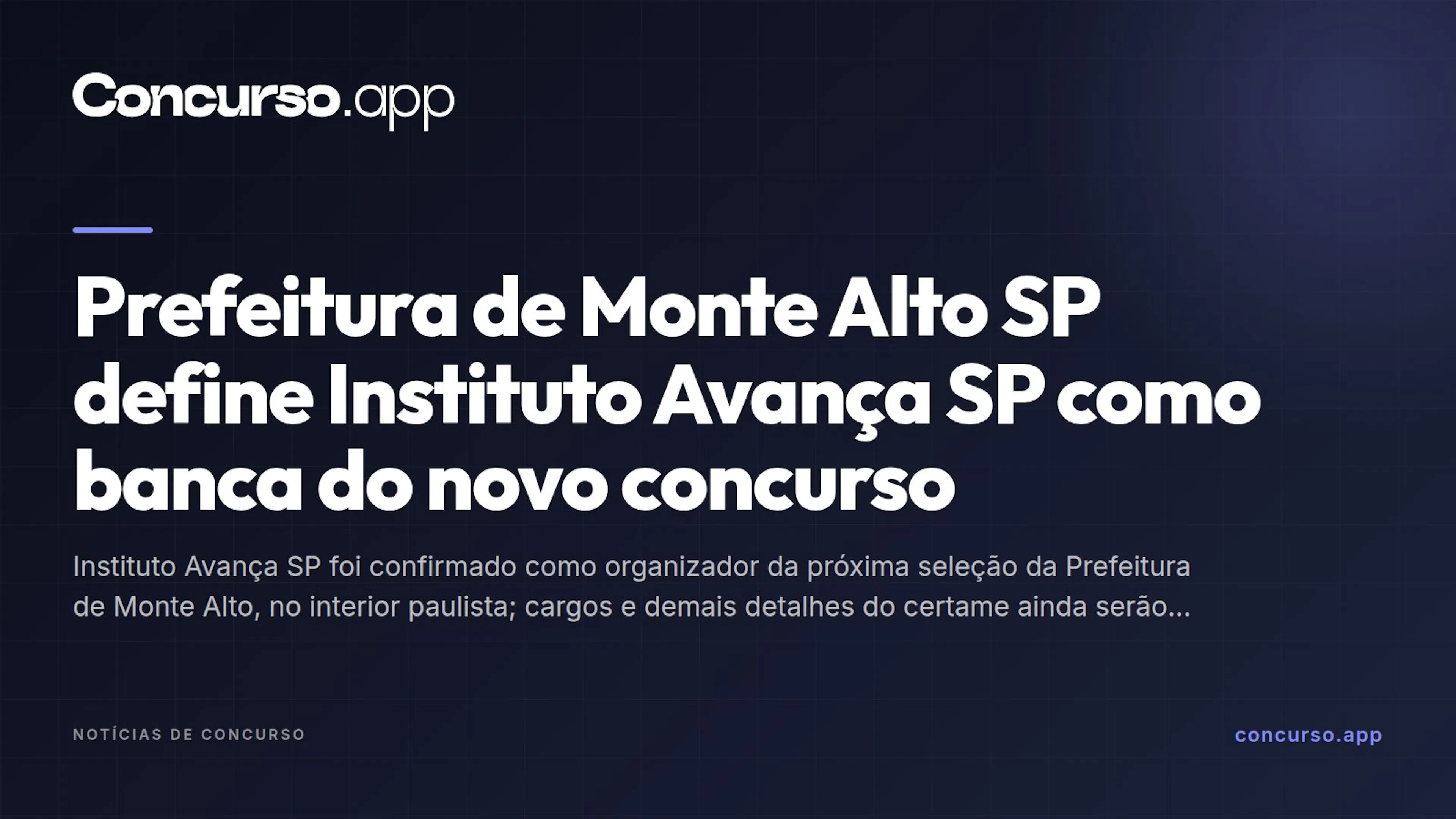 Prefeitura de Monte Alto SP define Instituto Avança SP como banca do novo concurso