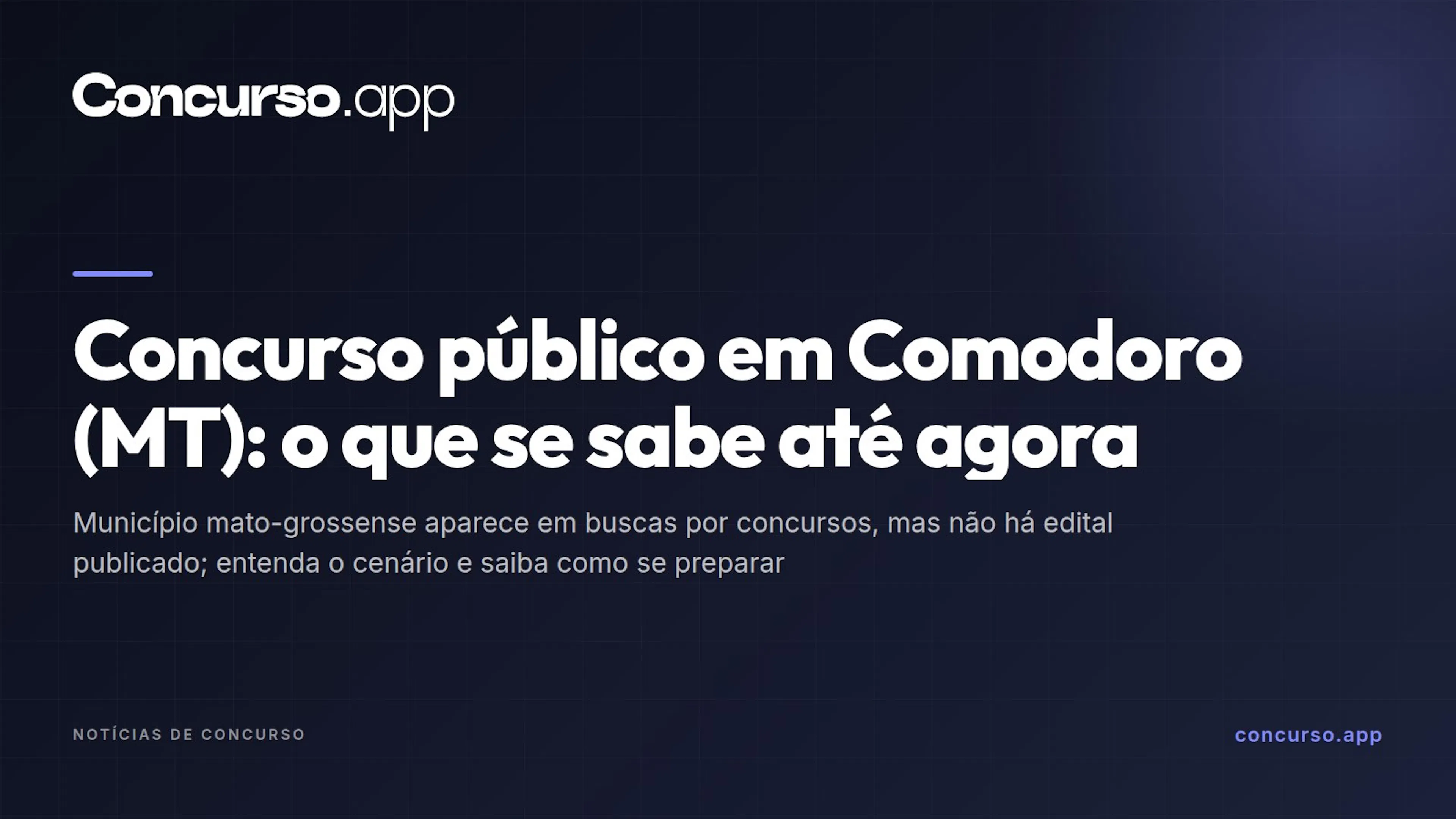 Concurso público em Comodoro (MT): o que se sabe até agora