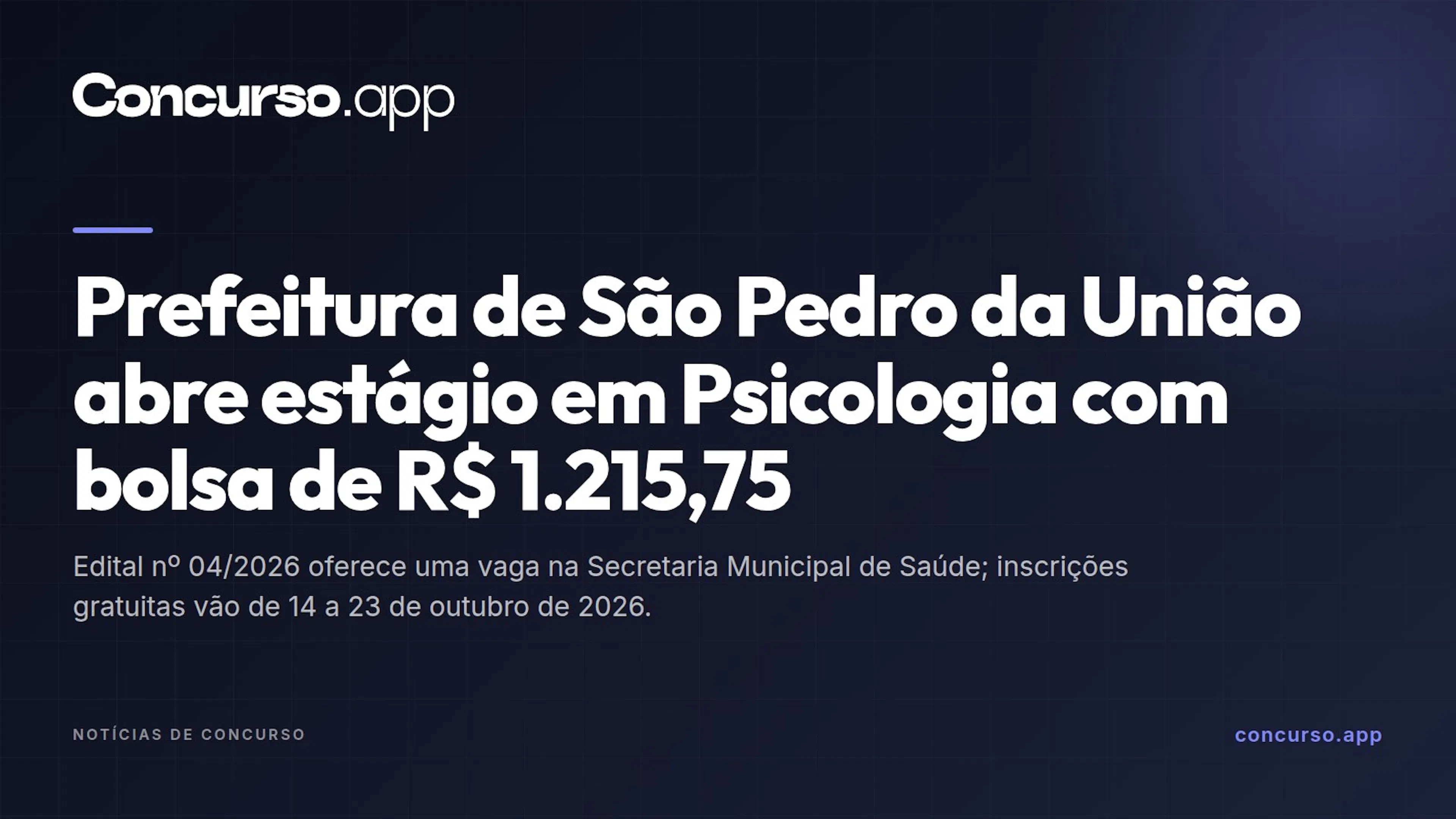 Prefeitura de São Pedro da União abre estágio em Psicologia com bolsa de R$ 1.215,75