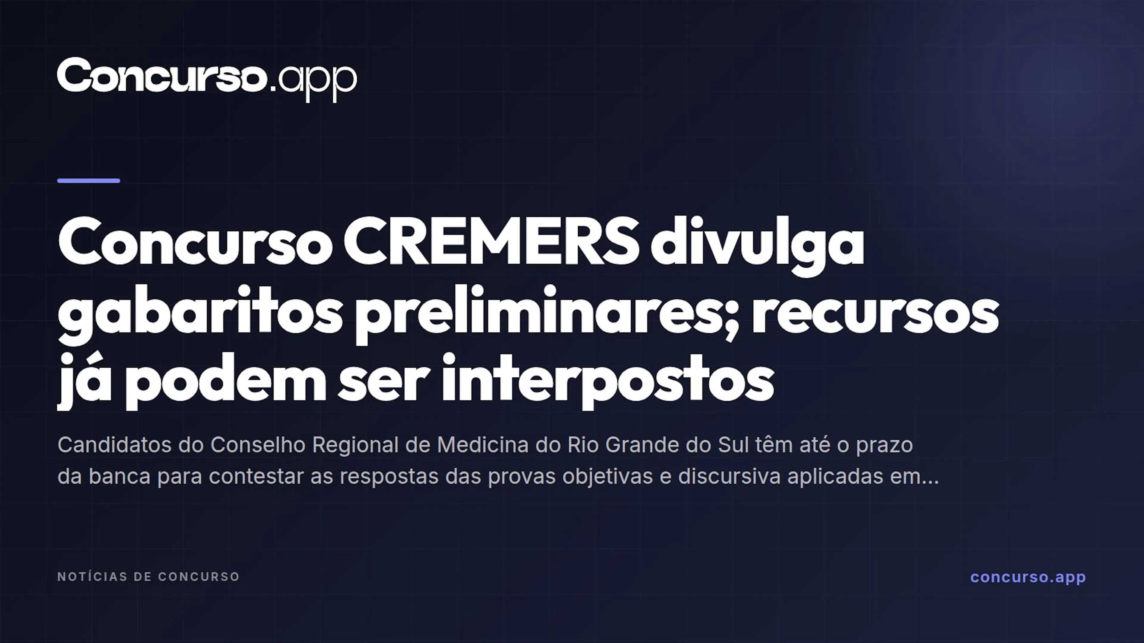 Concurso CREMERS divulga gabaritos preliminares; recursos já podem ser interpostos