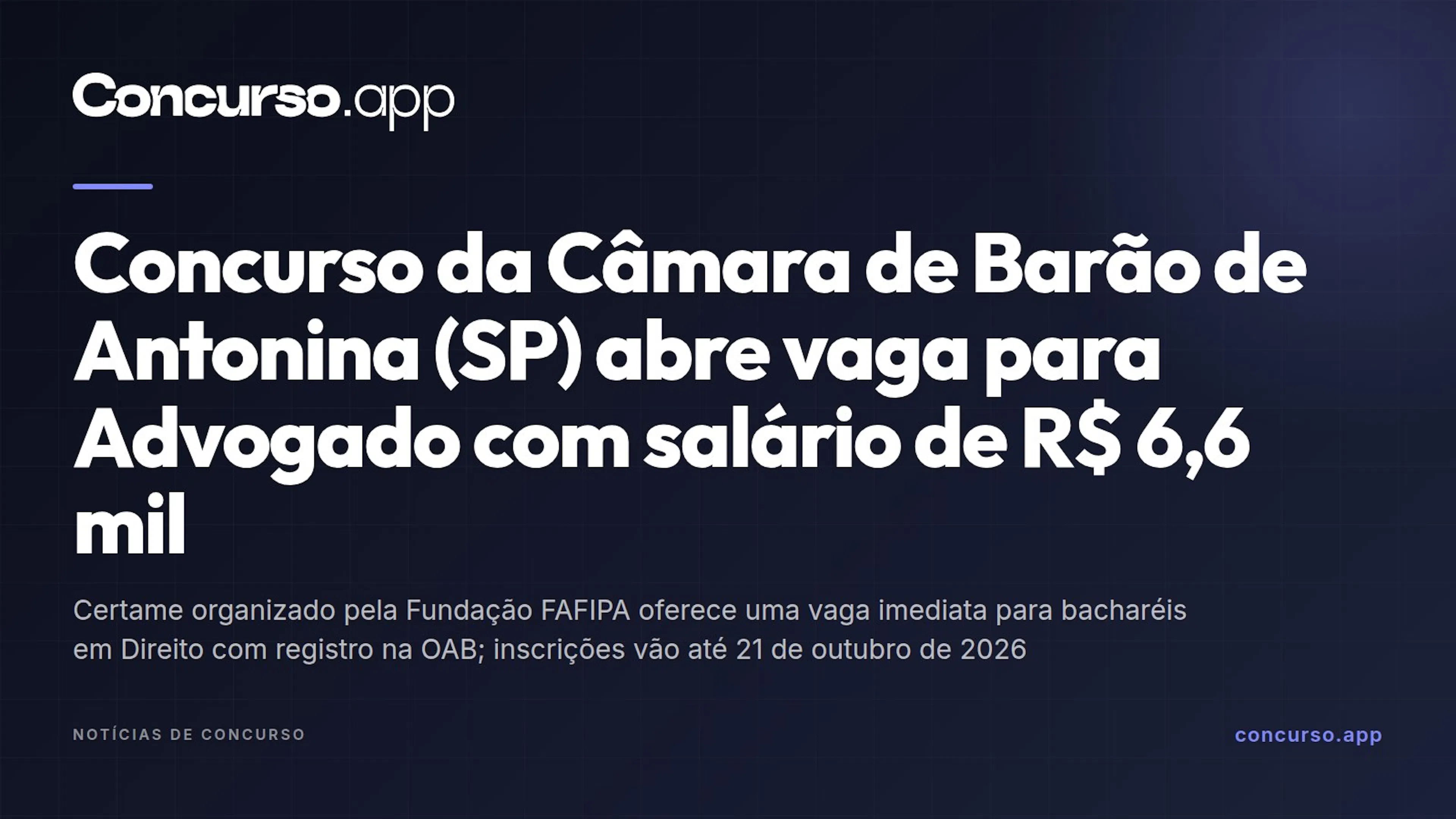 Concurso da Câmara de Barão de Antonina (SP) abre vaga para Advogado com salário de R$ 6,6 mil