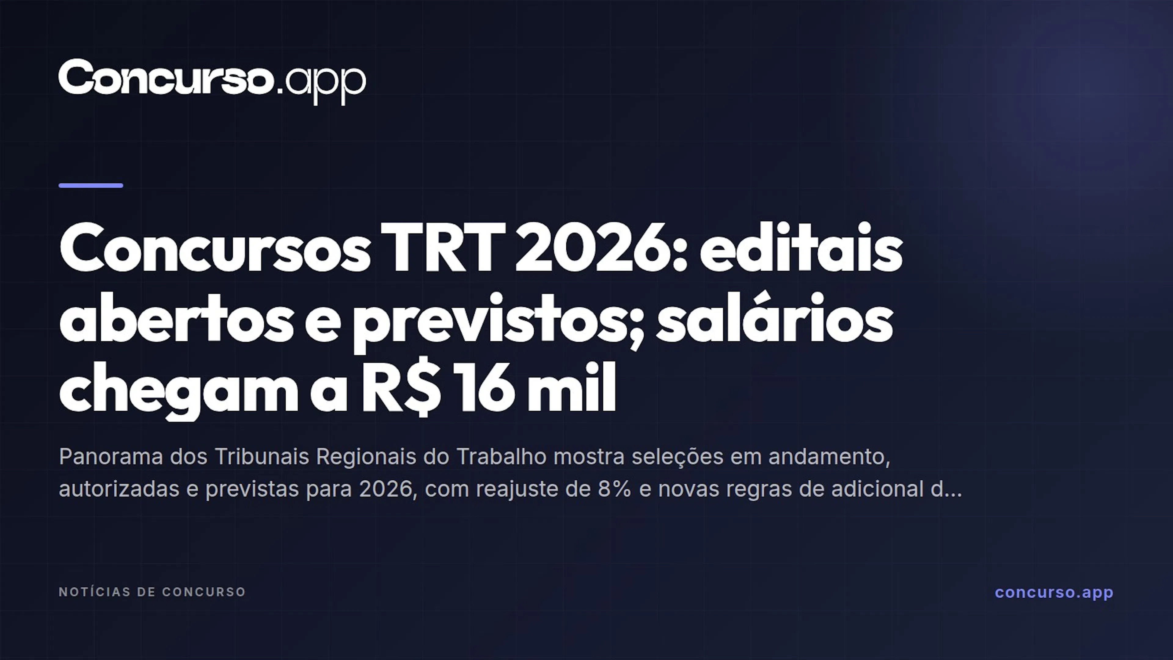 Concursos TRT 2026: editais abertos e previstos; salários chegam a R$ 16 mil