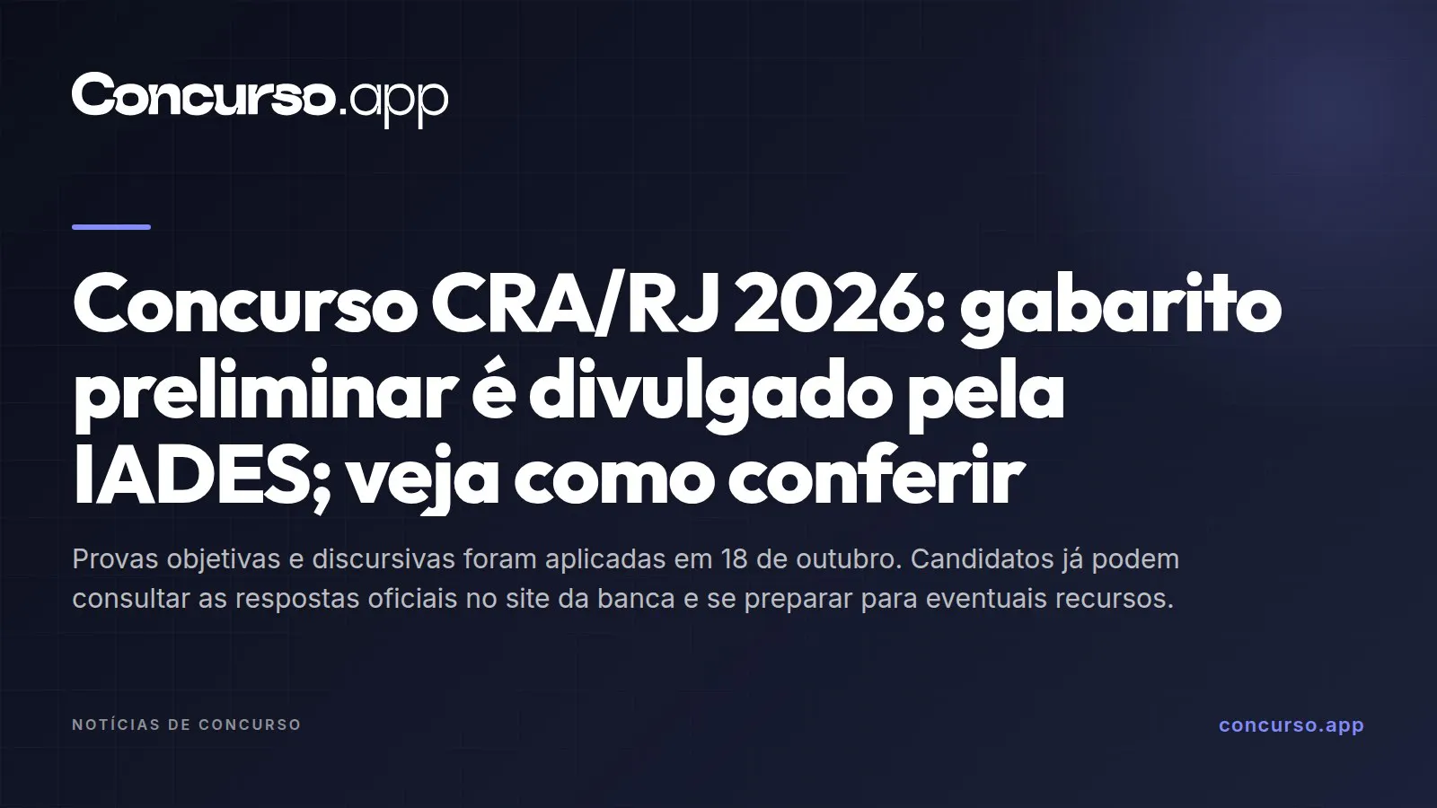 Concurso CRA/RJ 2026: gabarito preliminar é divulgado pela IADES; veja como conferir