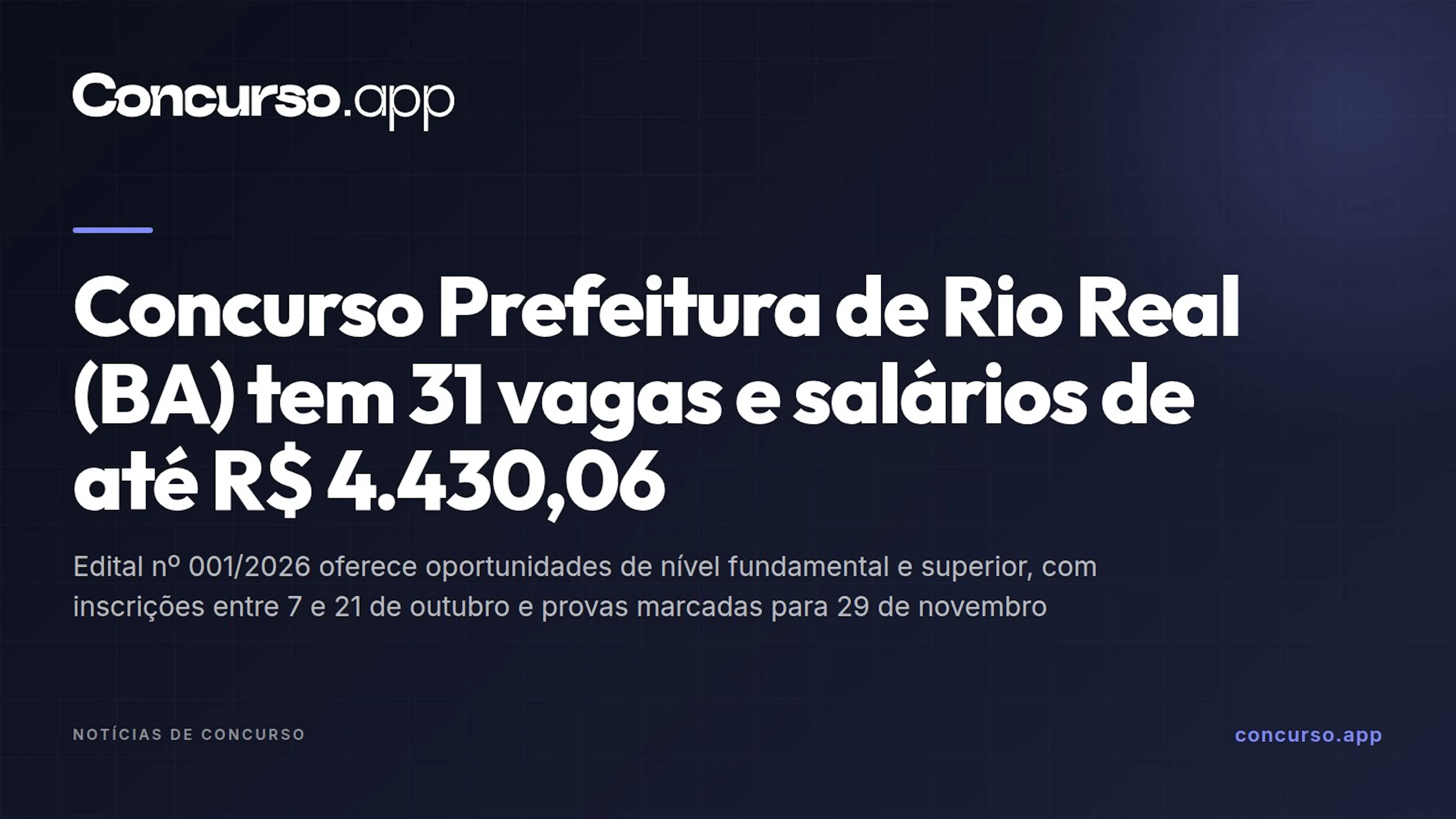Concurso Prefeitura de Rio Real (BA) tem 31 vagas e salários de até R$ 4.430,06