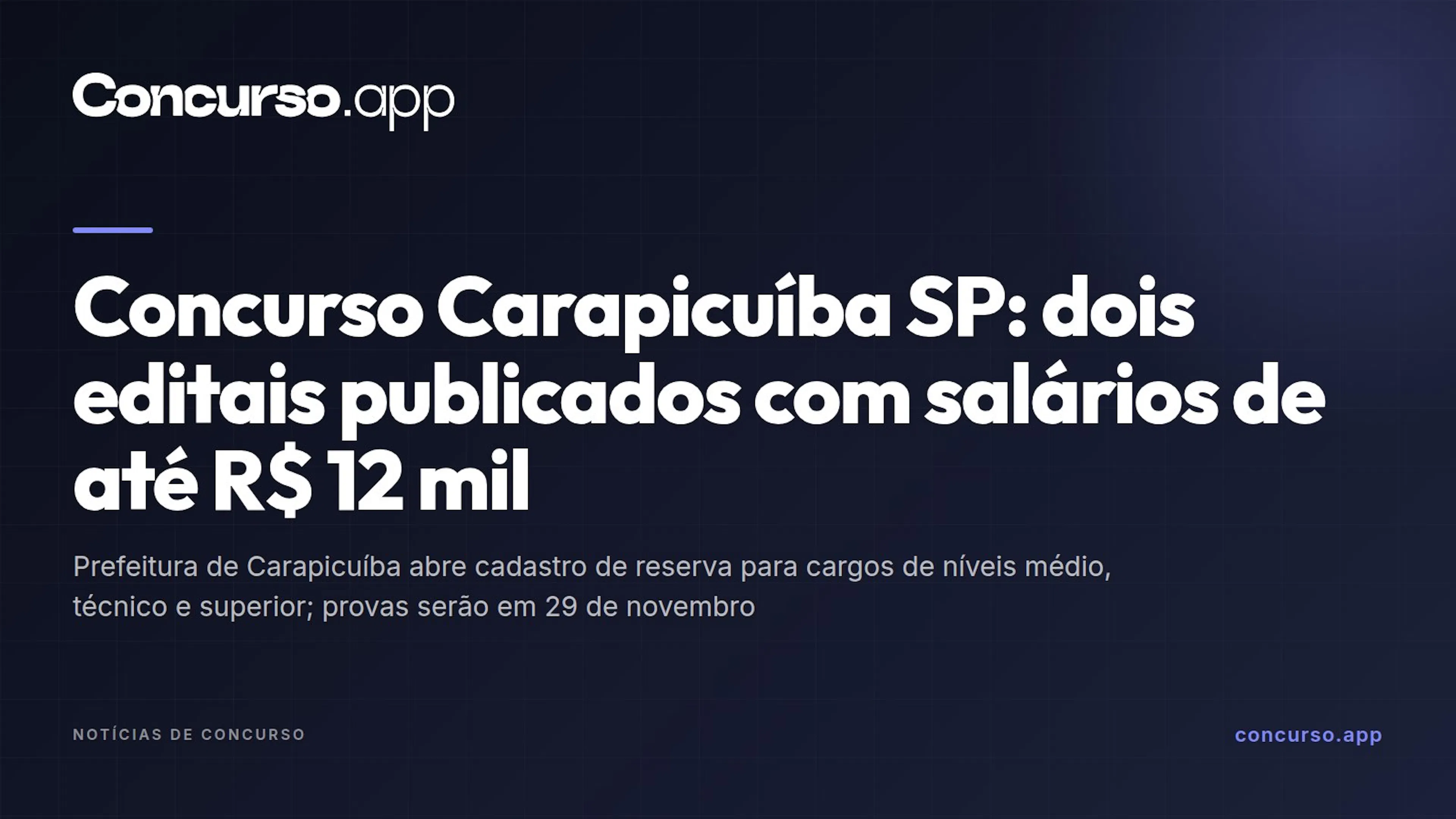 Concurso Carapicuíba SP: dois editais publicados com salários de até R$ 12 mil