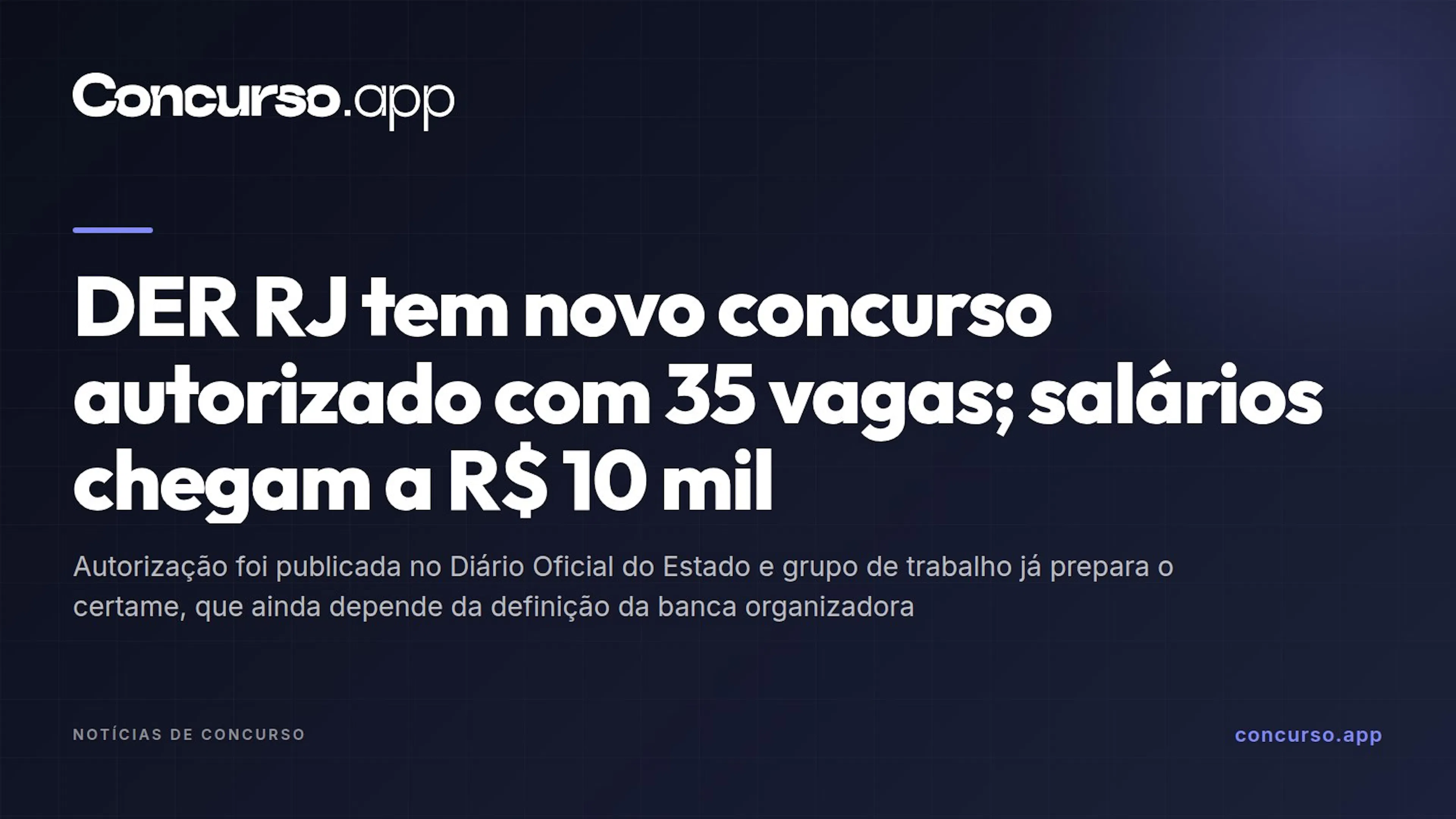 DER RJ tem novo concurso autorizado com 35 vagas; salários chegam a R$ 10 mil