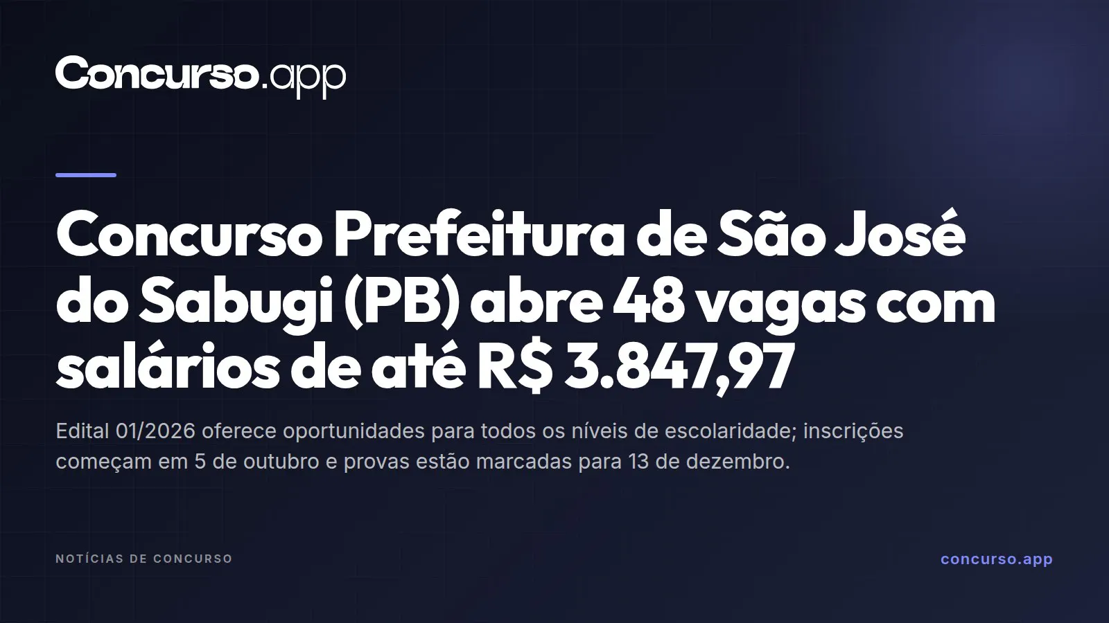 Concurso Prefeitura de São José do Sabugi (PB) abre 48 vagas com salários de até R$ 3.847,97