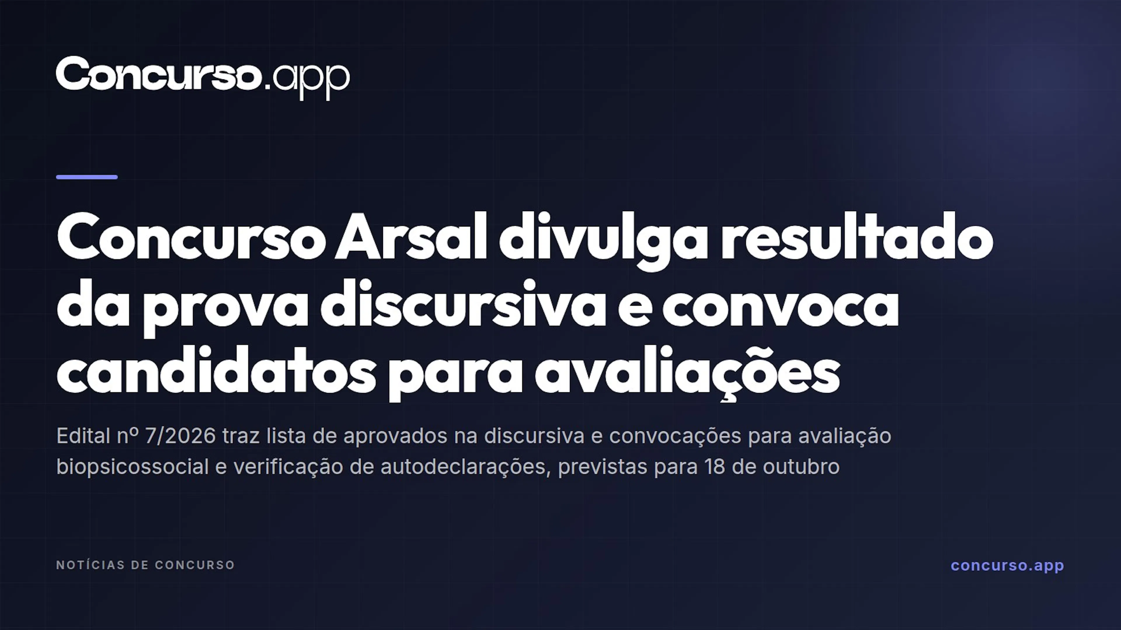 Concurso Arsal divulga resultado da prova discursiva e convoca candidatos para avaliações