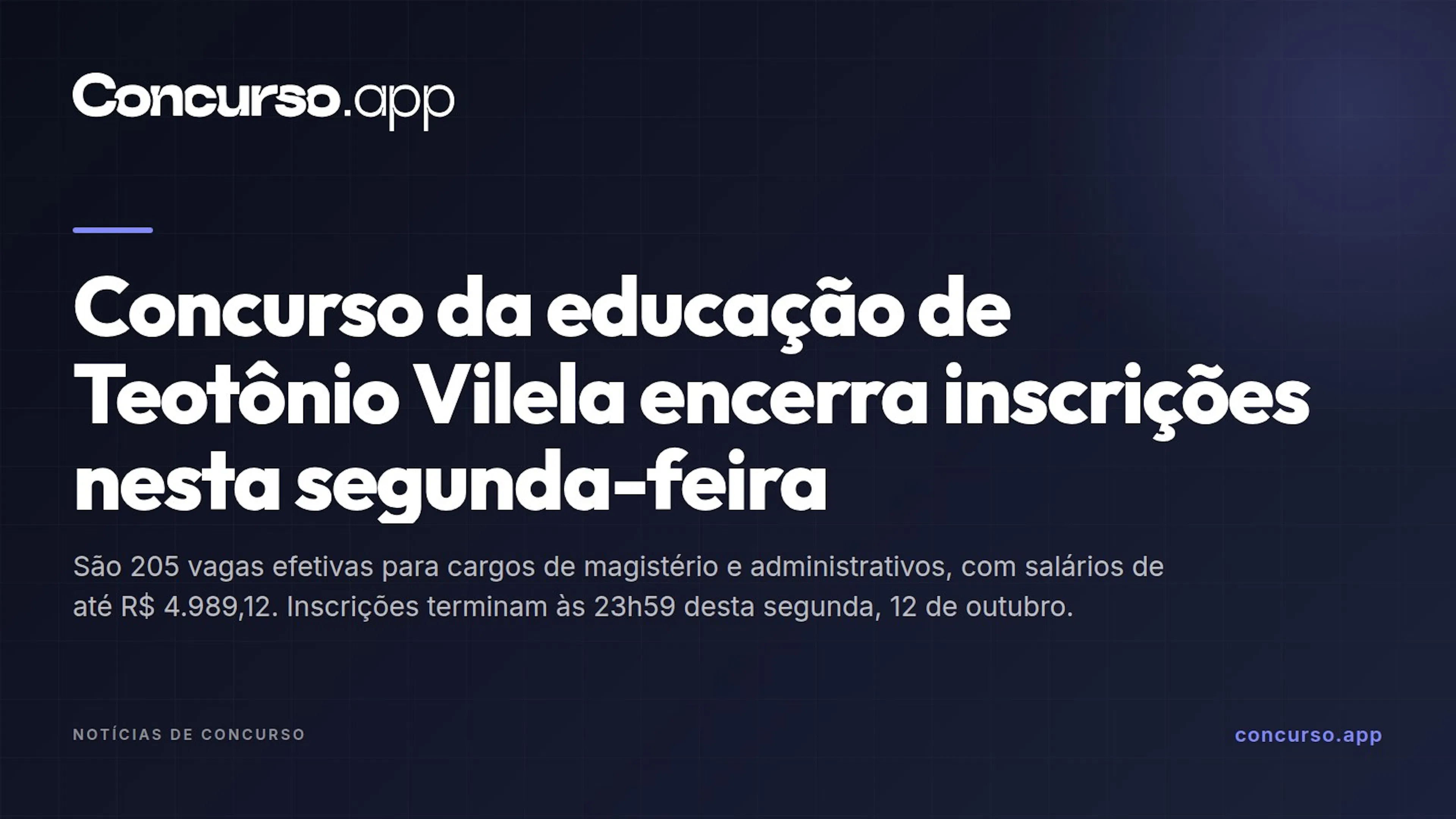 Concurso da educação de Teotônio Vilela encerra inscrições nesta segunda-feira