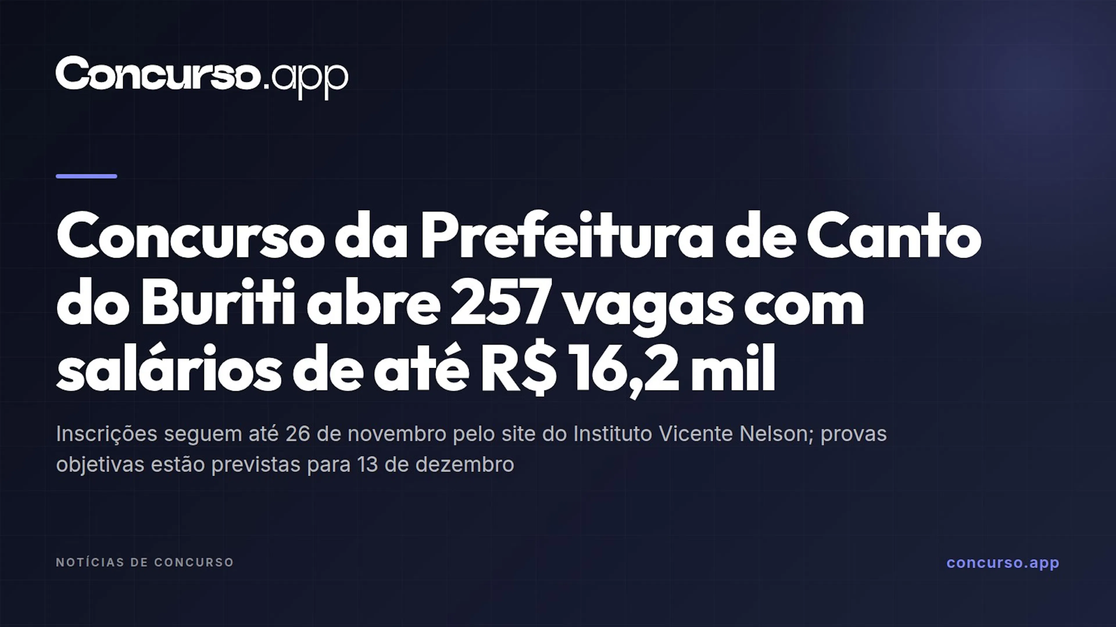 Concurso da Prefeitura de Canto do Buriti abre 257 vagas com salários de até R$ 16,2 mil