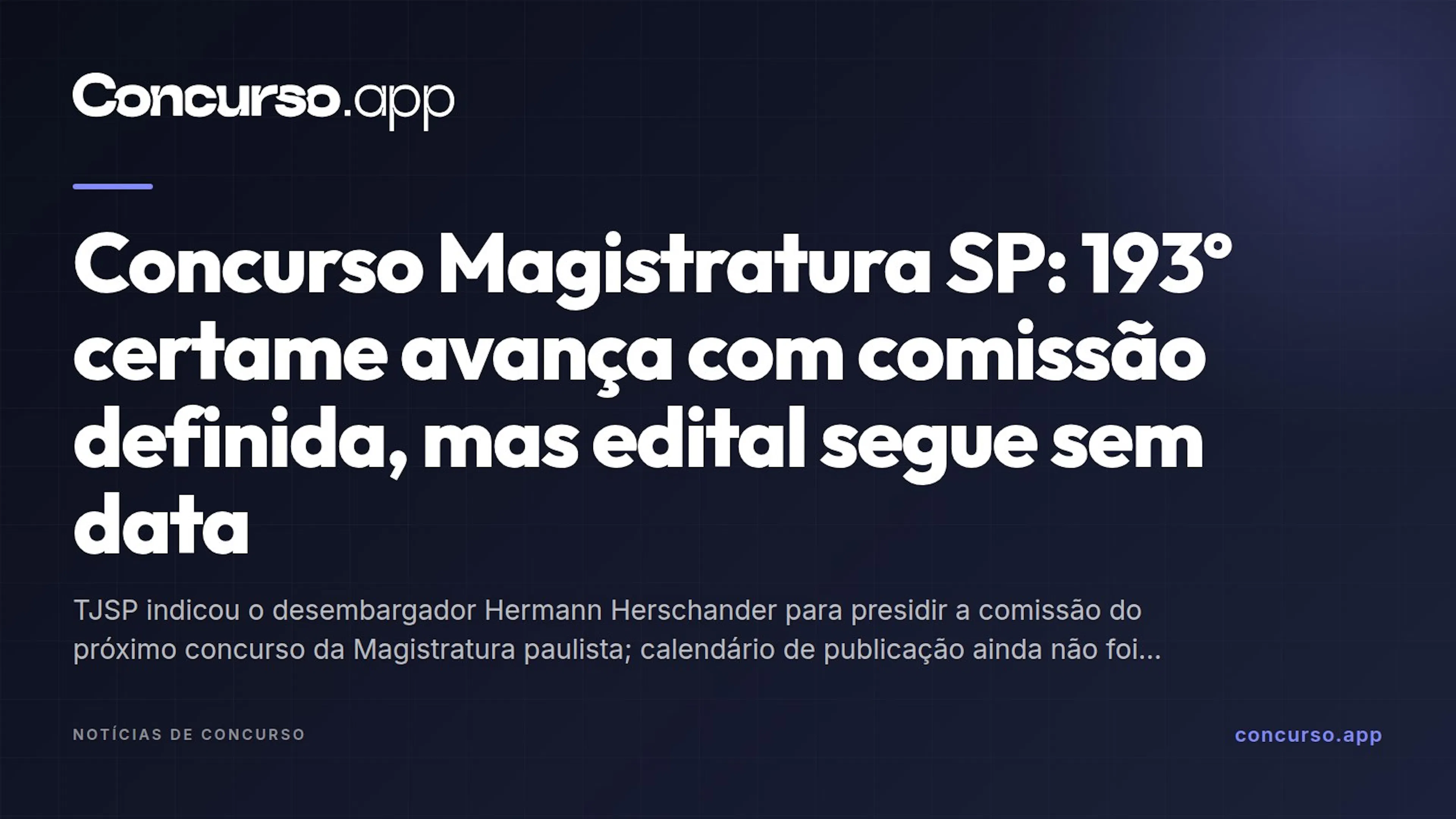 Concurso Magistratura SP: 193º certame avança com comissão definida, mas edital segue sem data