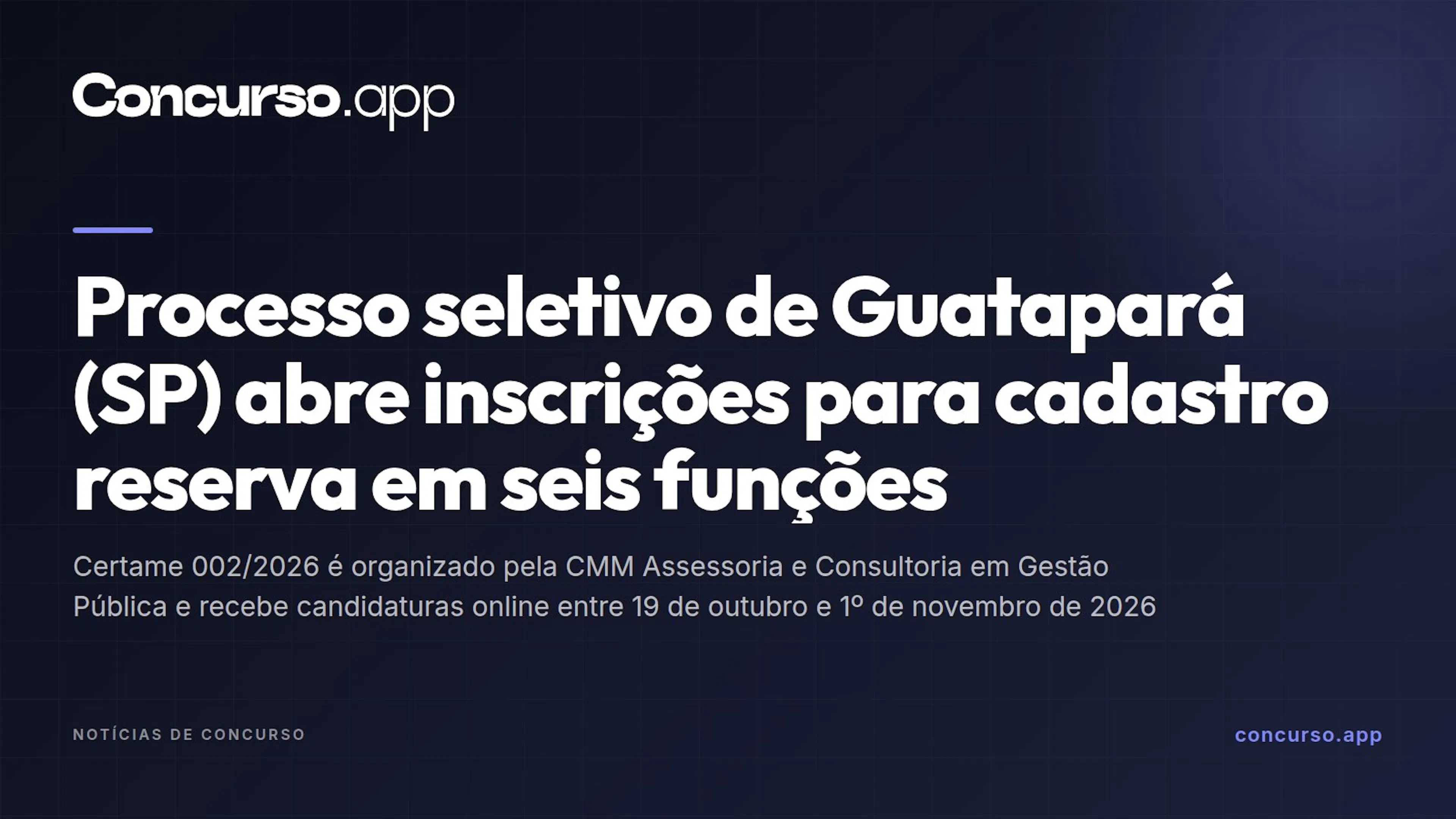 Processo seletivo de Guatapará (SP) abre inscrições para cadastro reserva em seis funções