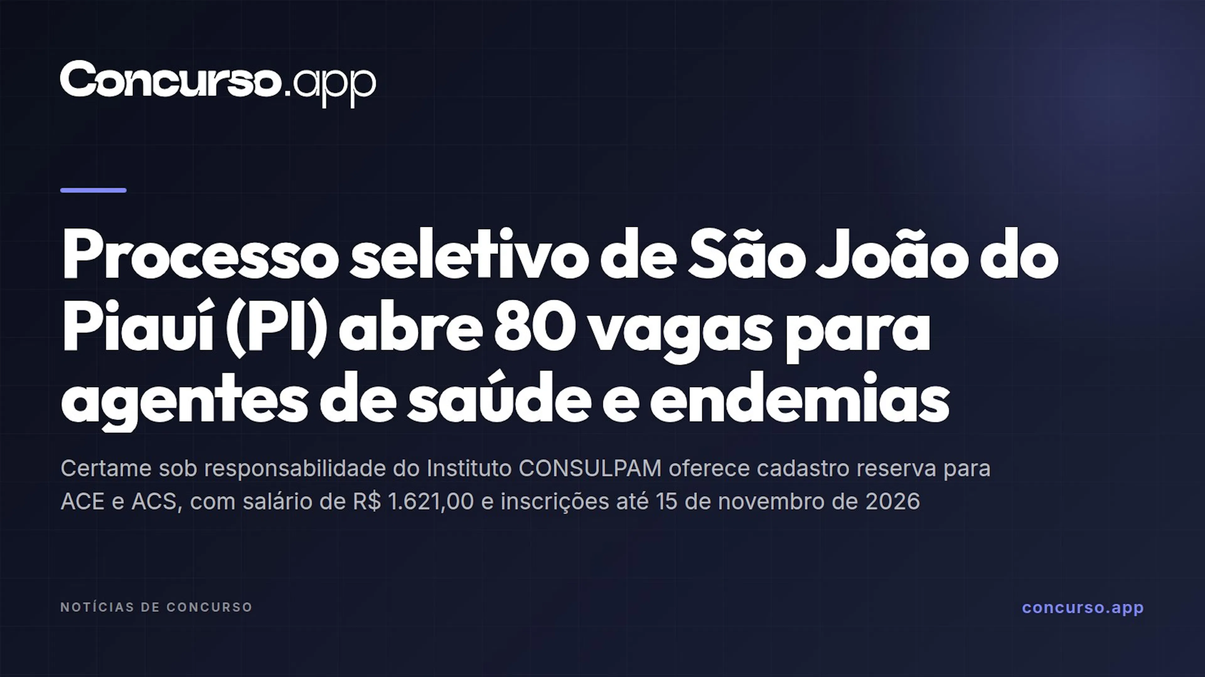 Processo seletivo de São João do Piauí (PI) abre 80 vagas para agentes de saúde e endemias